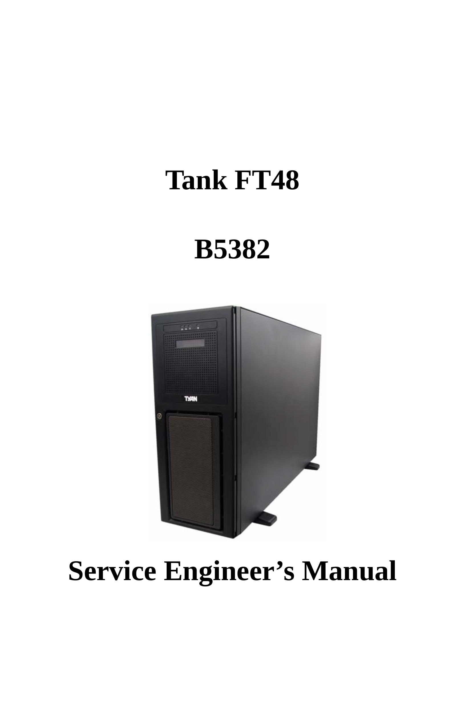 Tyan Computer B5382 Marine Sanitation System User Manual