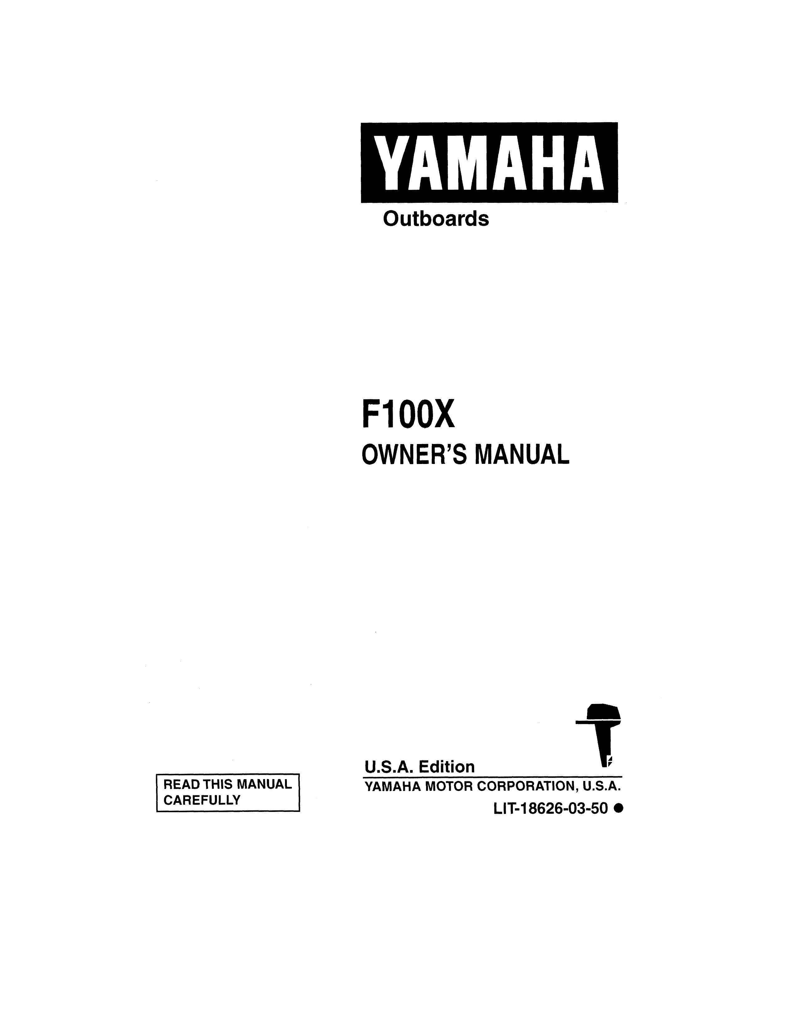 Yamaha F100X Outboard Motor User Manual