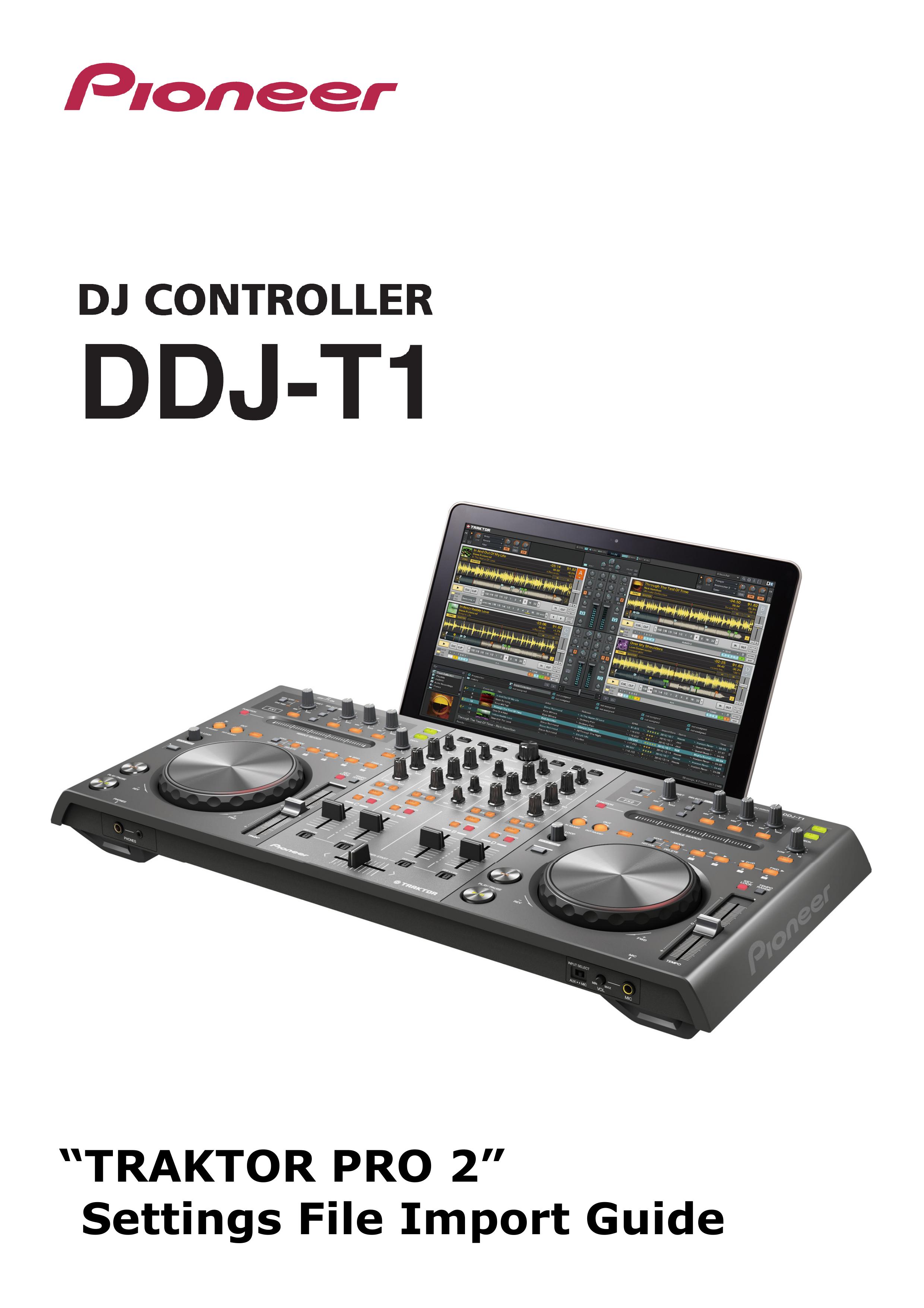 Pioneer DJ CONTROLLER TRAKTOR PRO 2 DJ Equipment User Manual