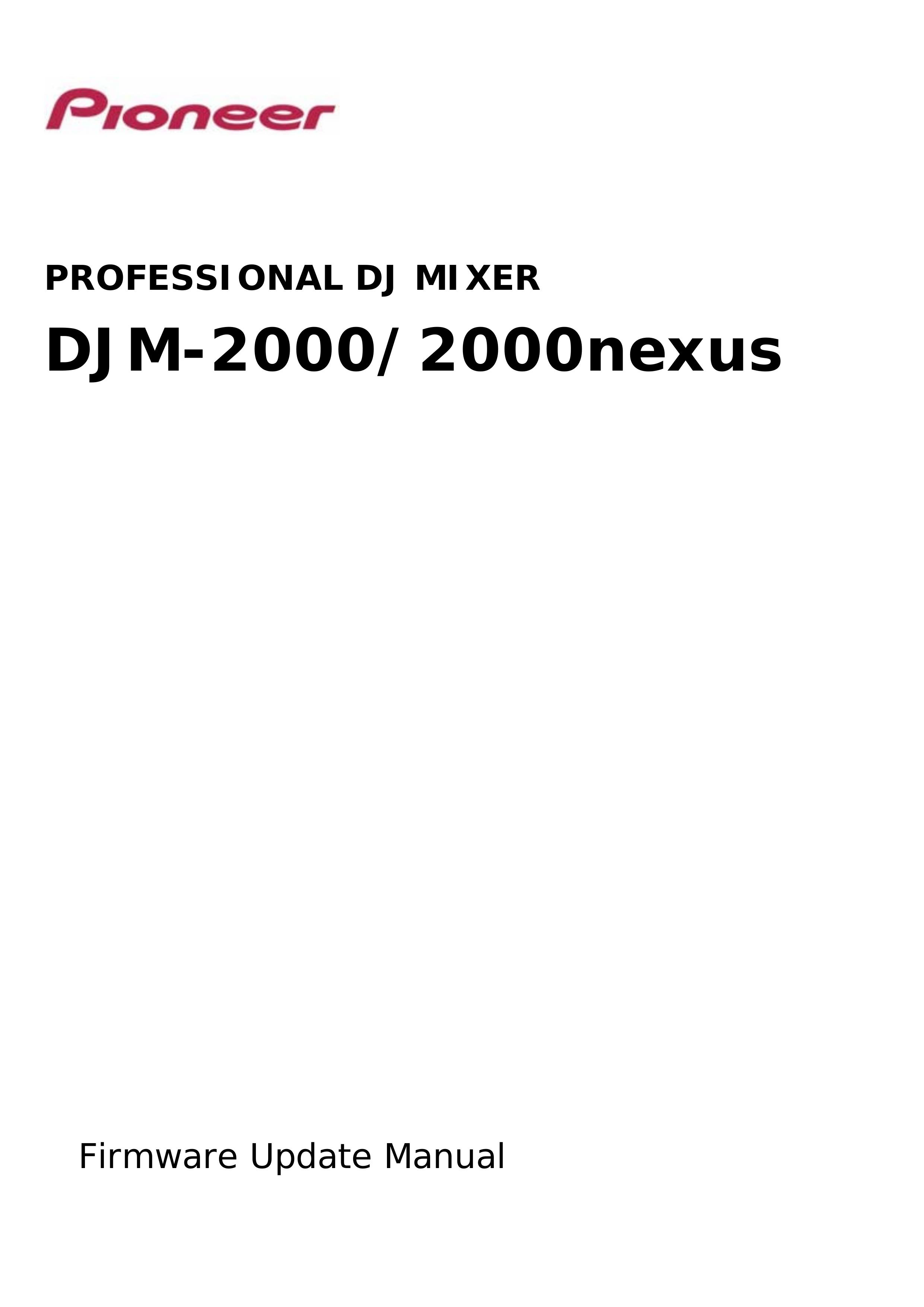 Pioneer DJM-2000/2000nexus DJ Equipment User Manual