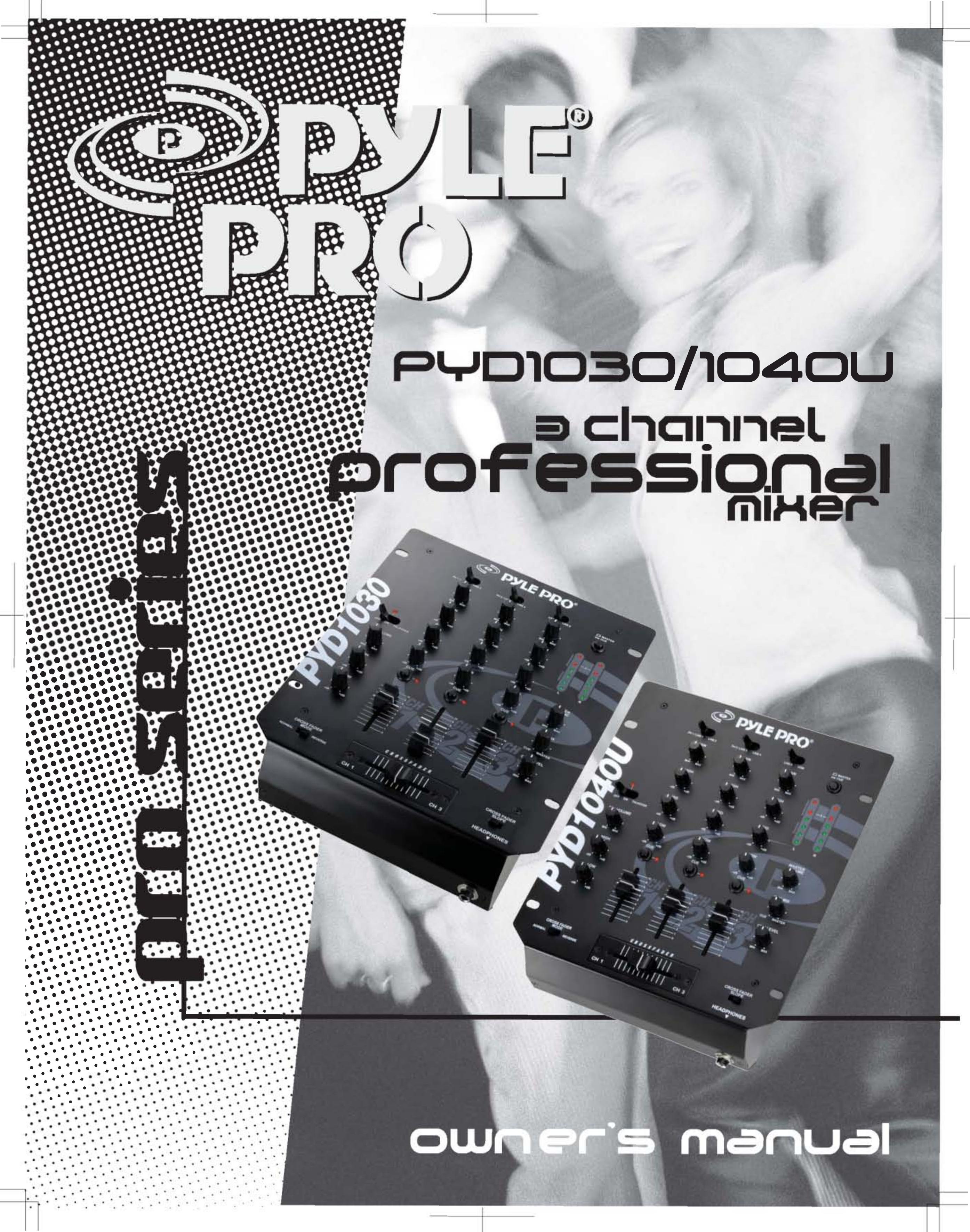 PYLE Audio PYD1030 DJ Equipment User Manual