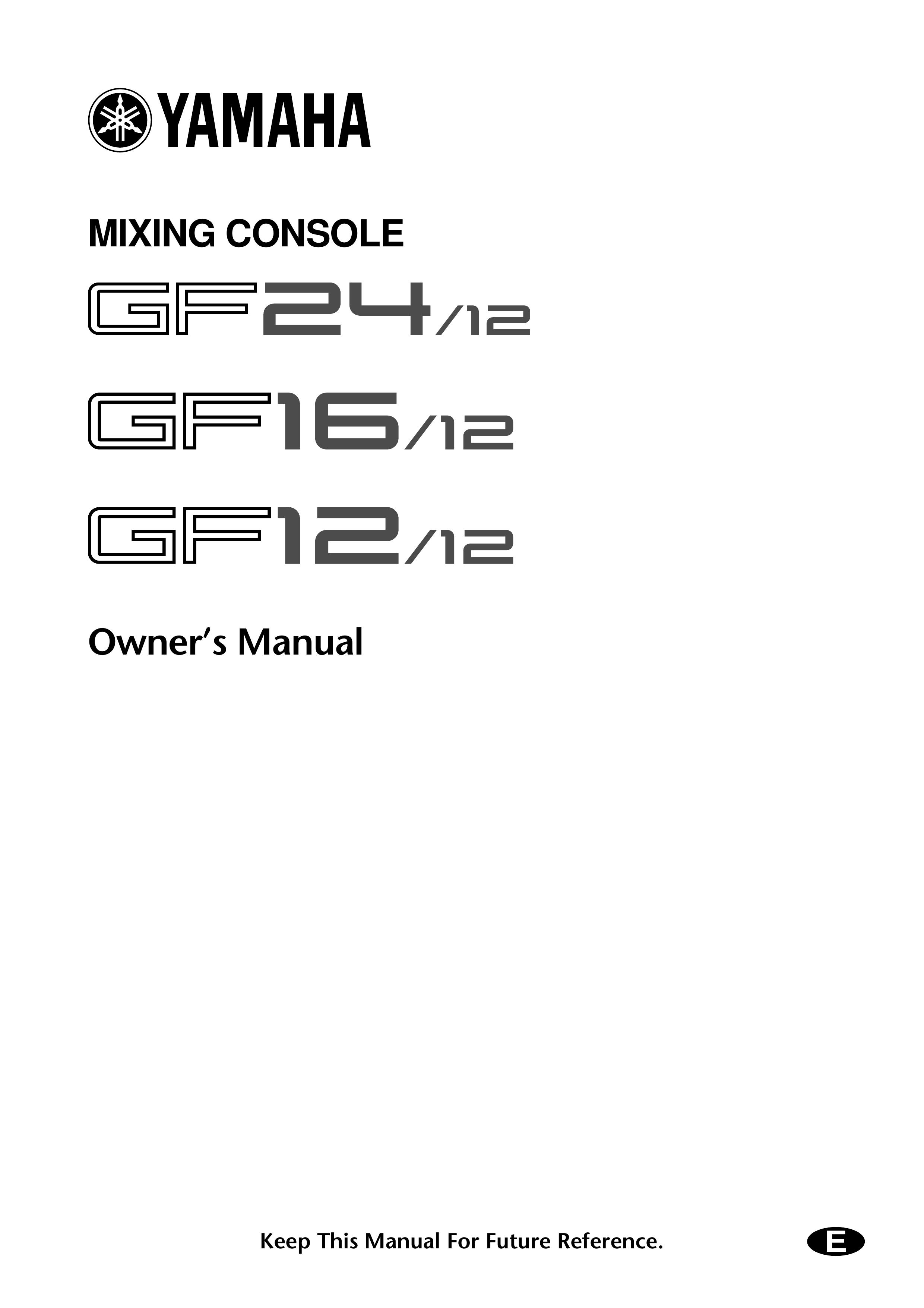 Yamaha GF12/12 DJ Equipment User Manual