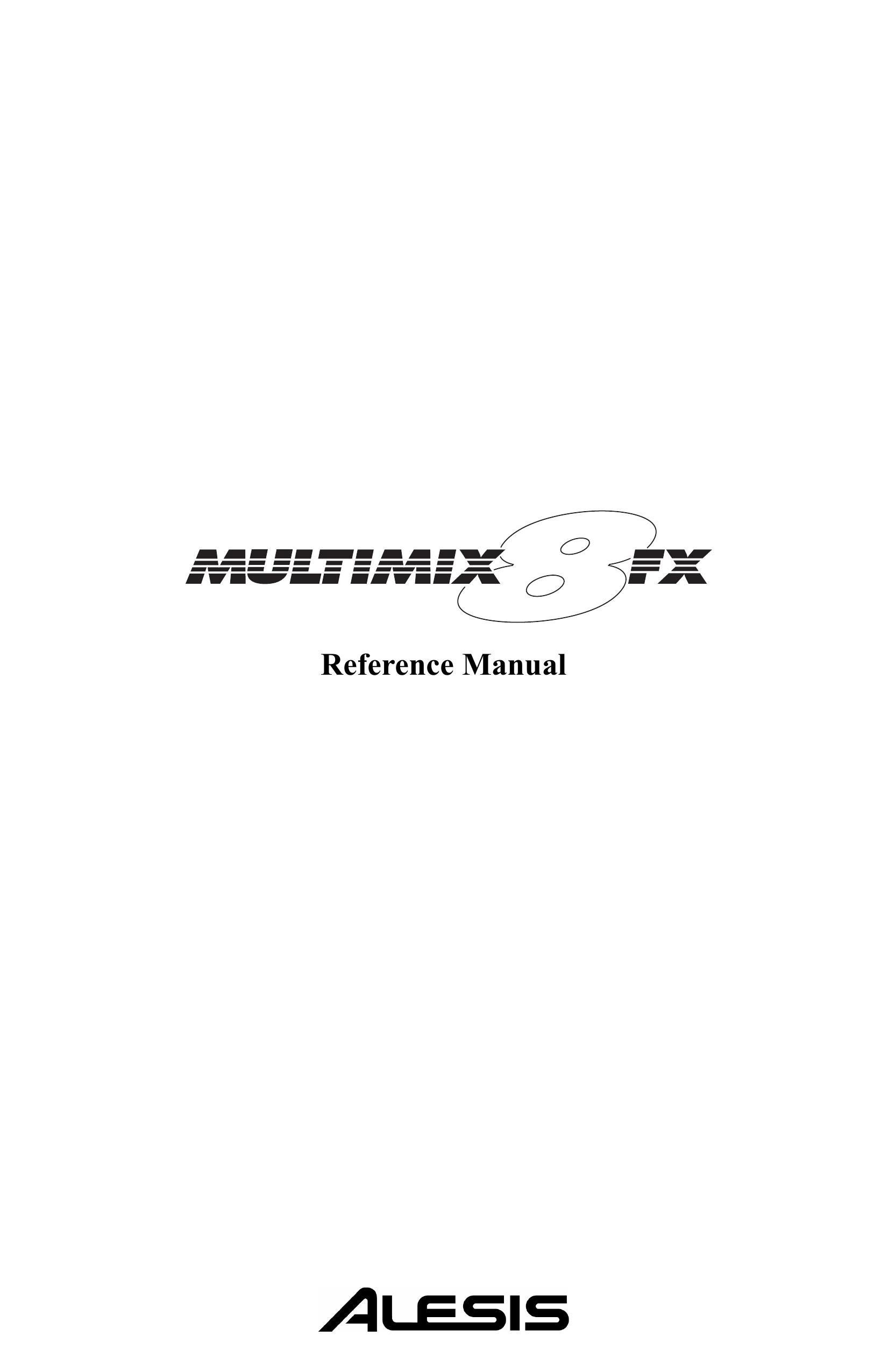 Alesis 8FX Music Mixer User Manual