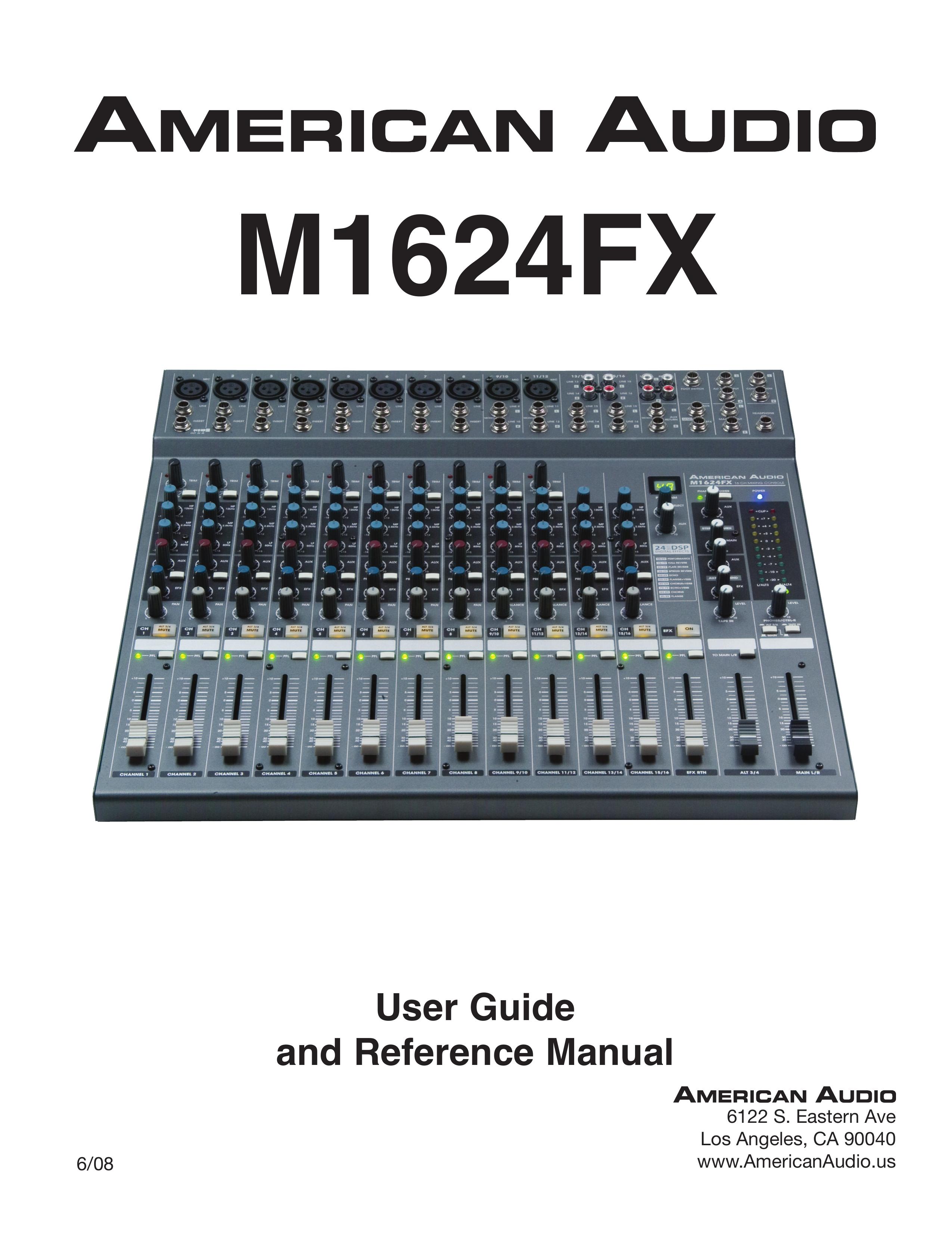 American Audio M1624FX Music Mixer User Manual
