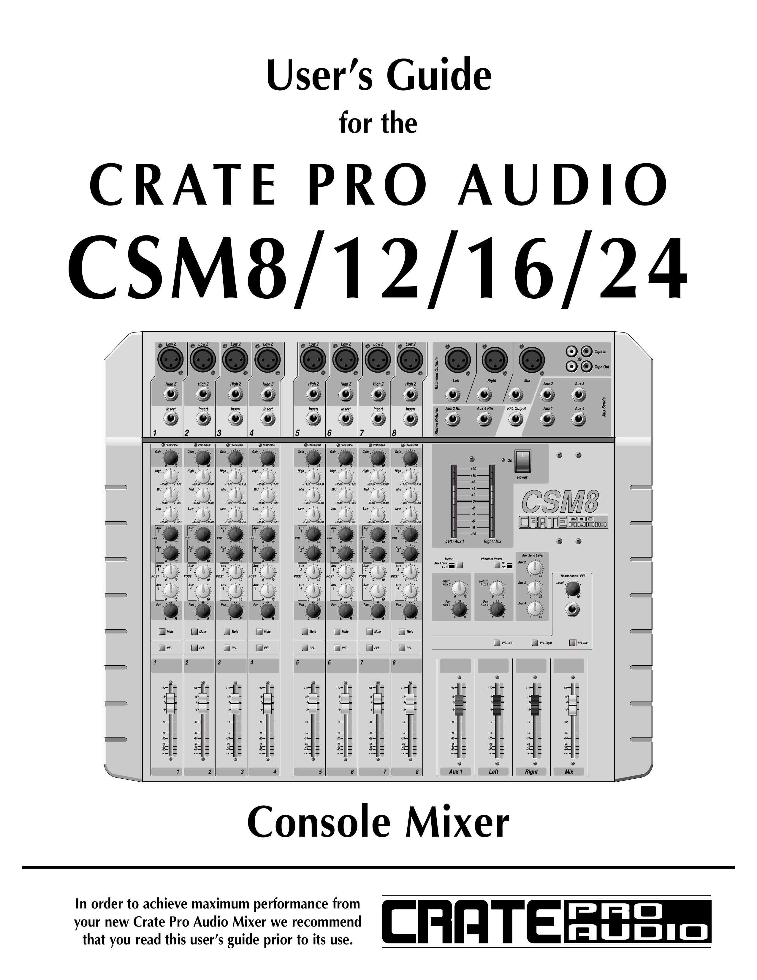 Crate Amplifiers CSM8, CSM12, CSM16, CSM24 Music Mixer User Manual