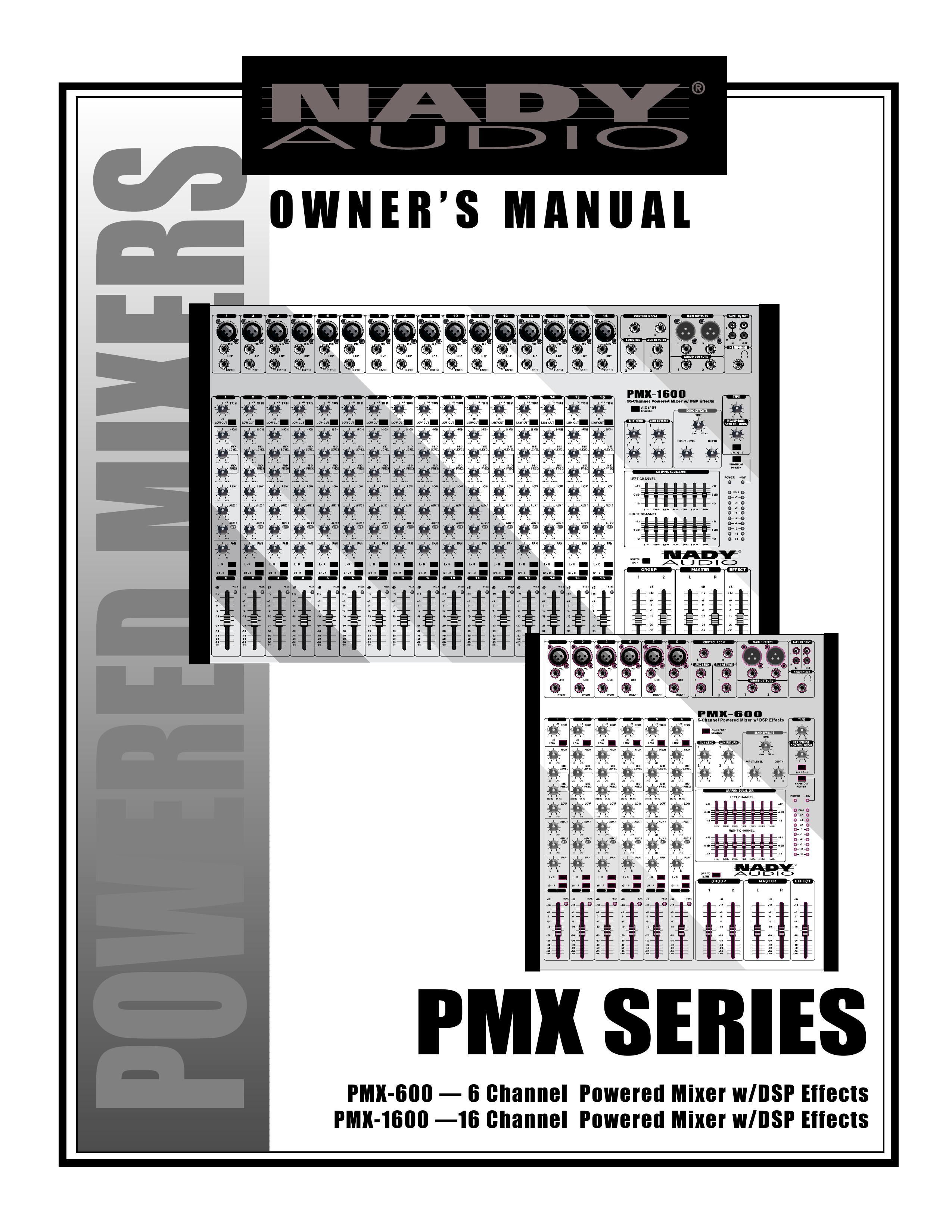 Nady Systems PMX-1600 16 Music Mixer User Manual