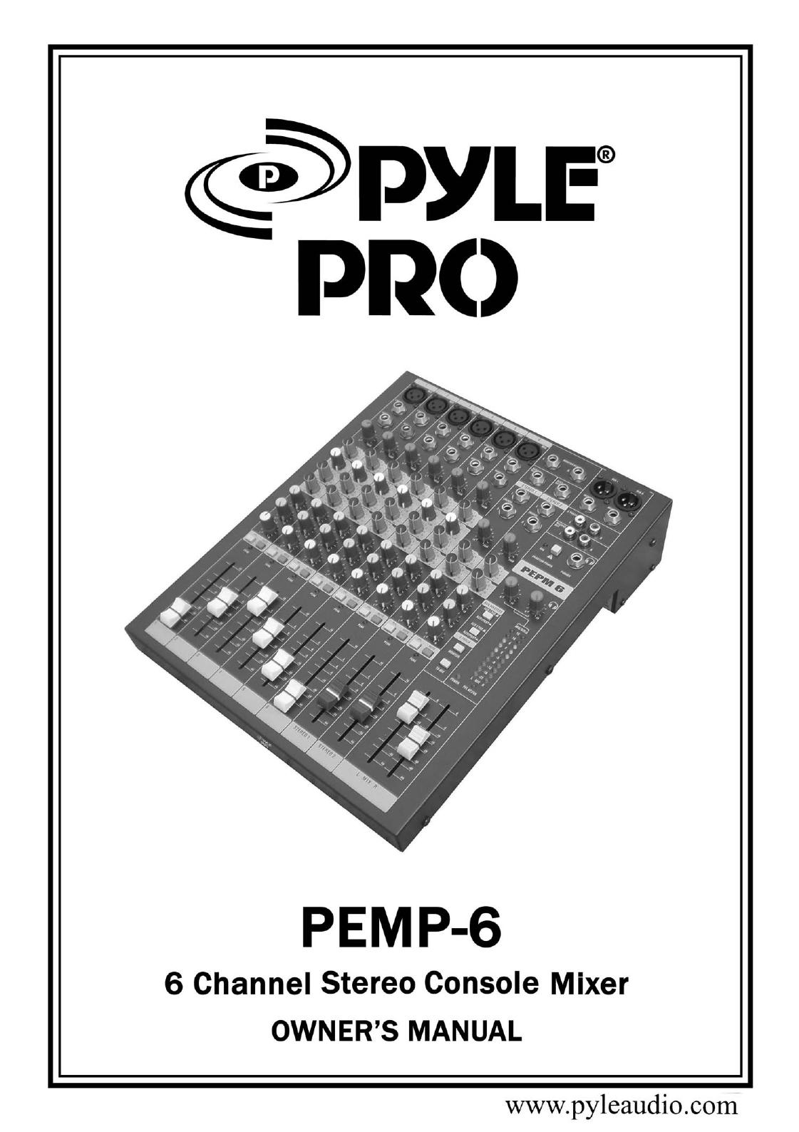 PYLE Audio PEMP-6 Music Mixer User Manual