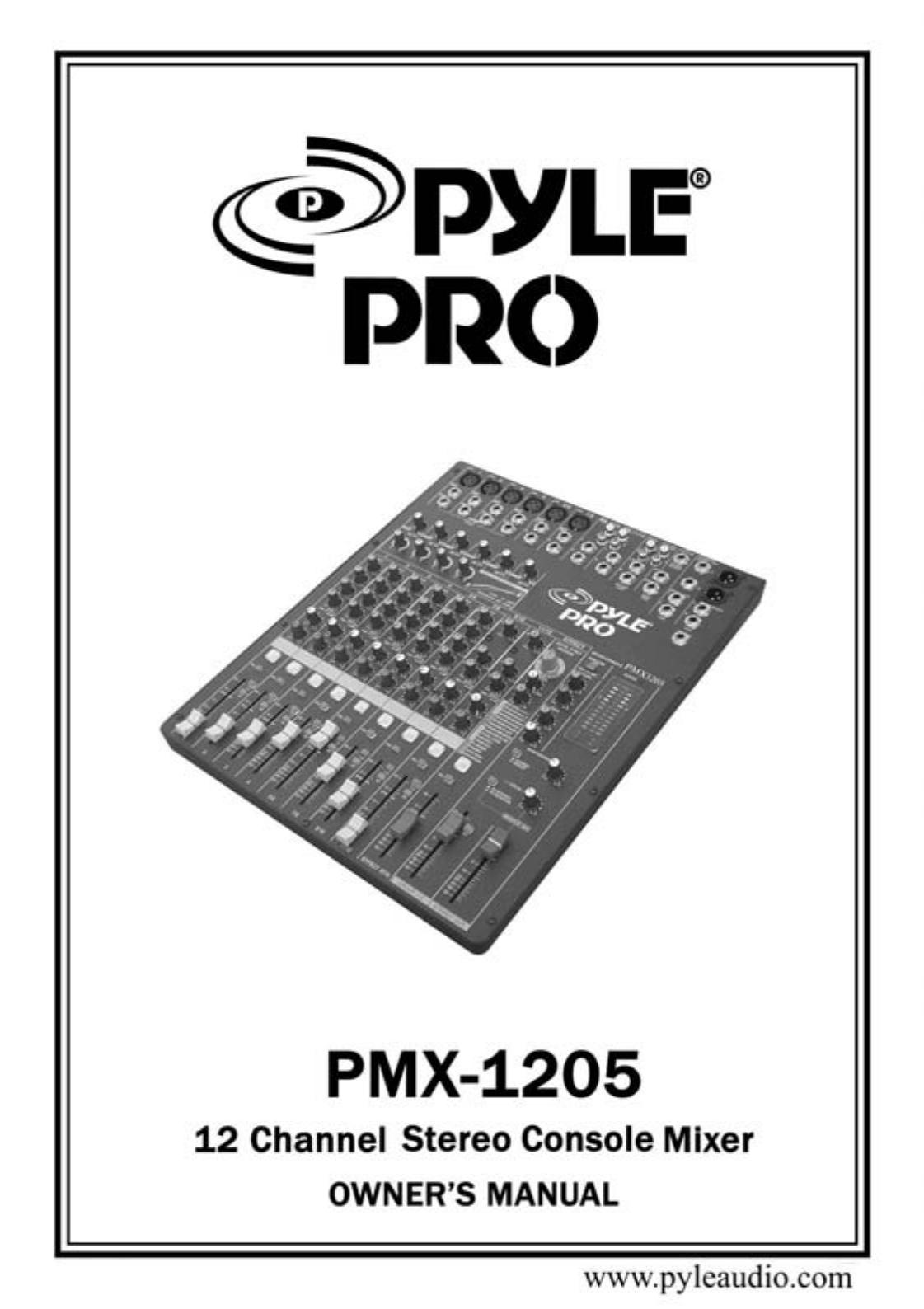 PYLE Audio PMX-1205 Music Mixer User Manual