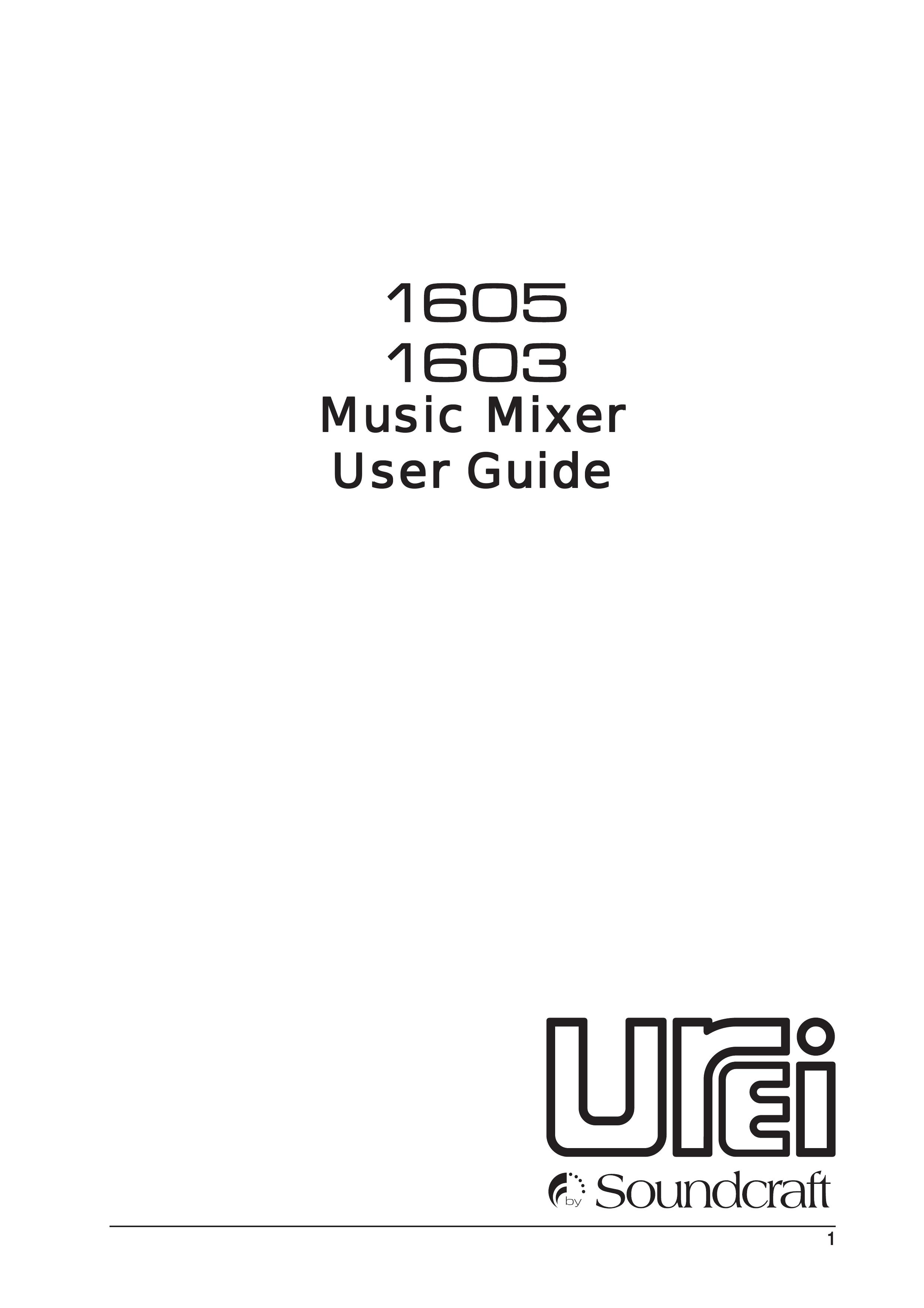 SoundCraft 1605 Music Mixer User Manual