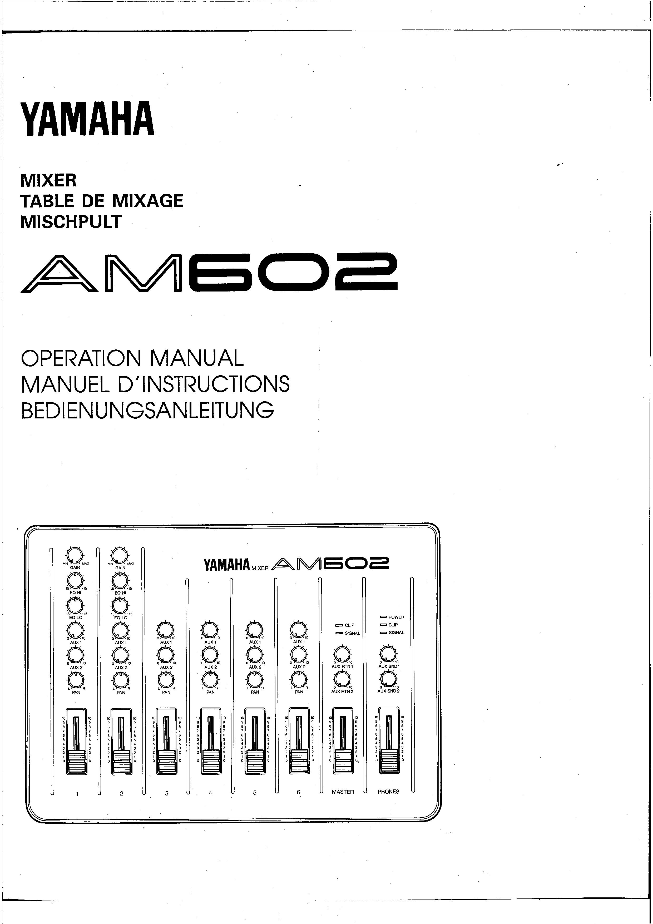 Yamaha AM602 Music Mixer User Manual