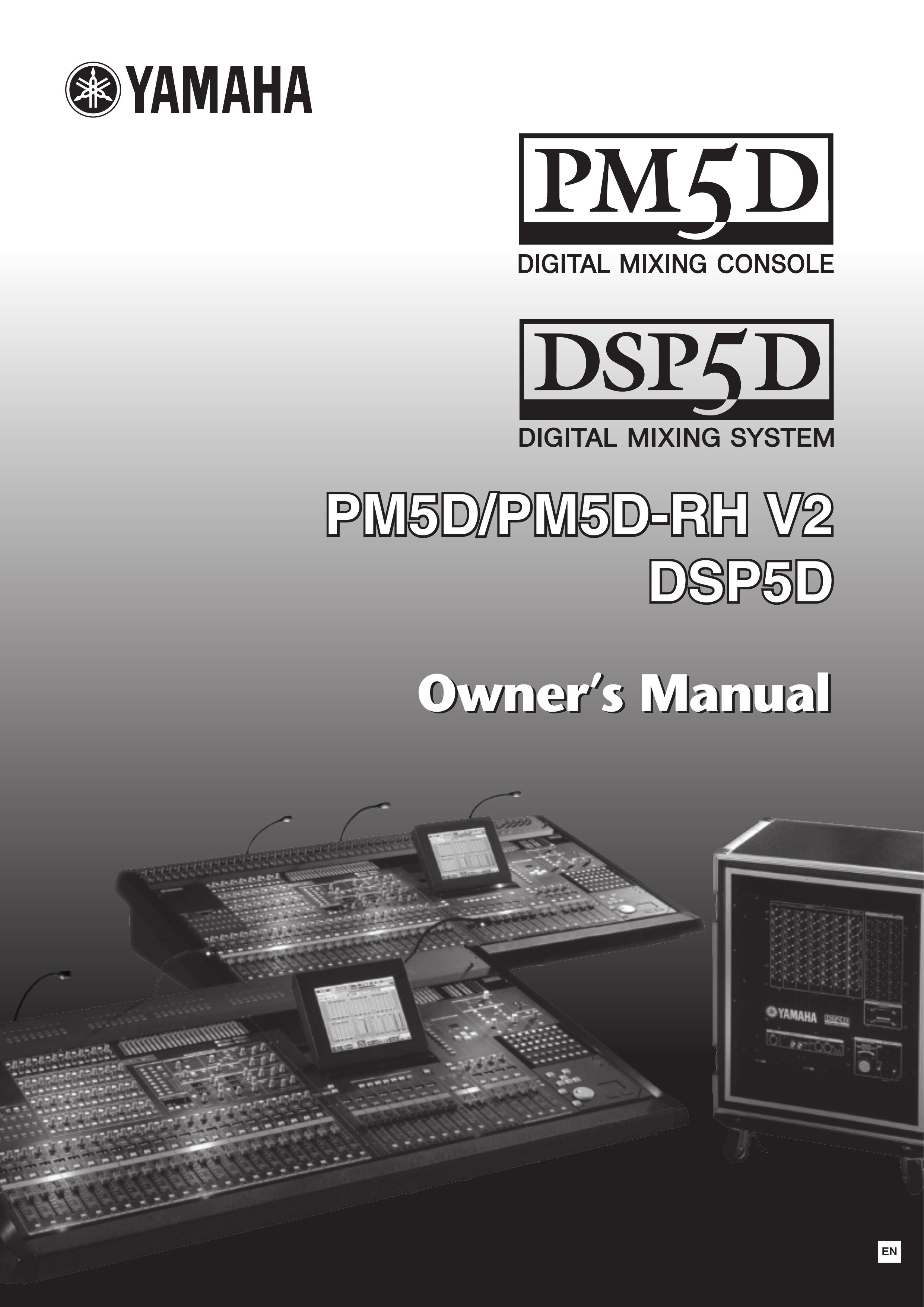 Yamaha DSP5D Music Mixer User Manual