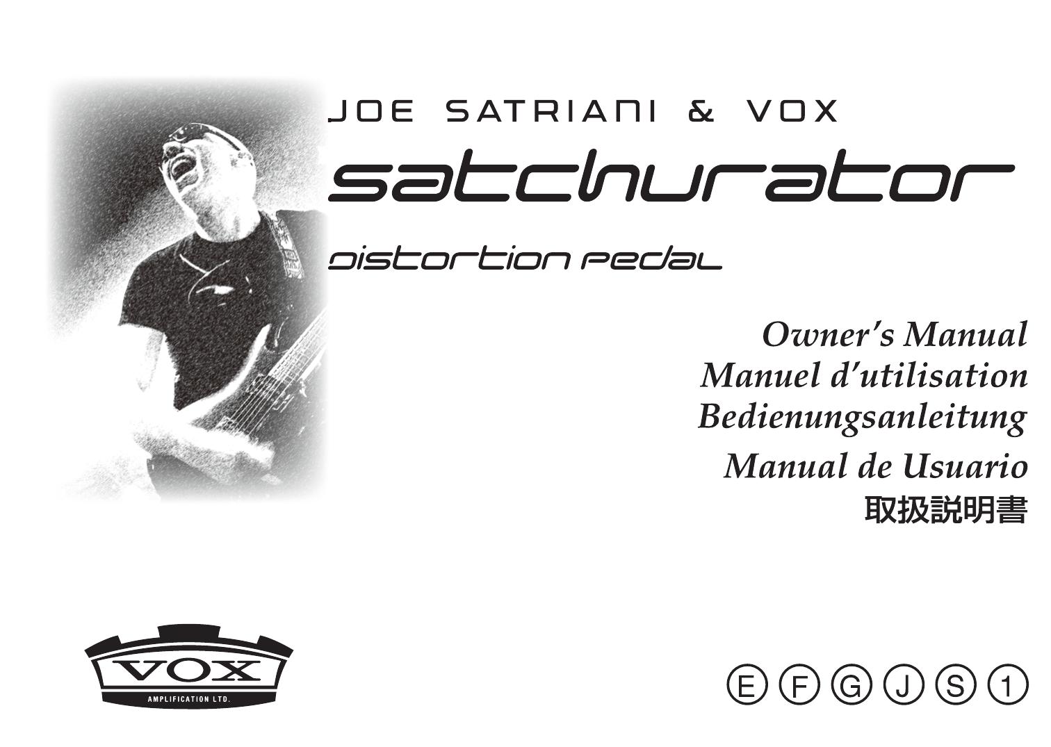 Vox Satchurator Music Pedal User Manual