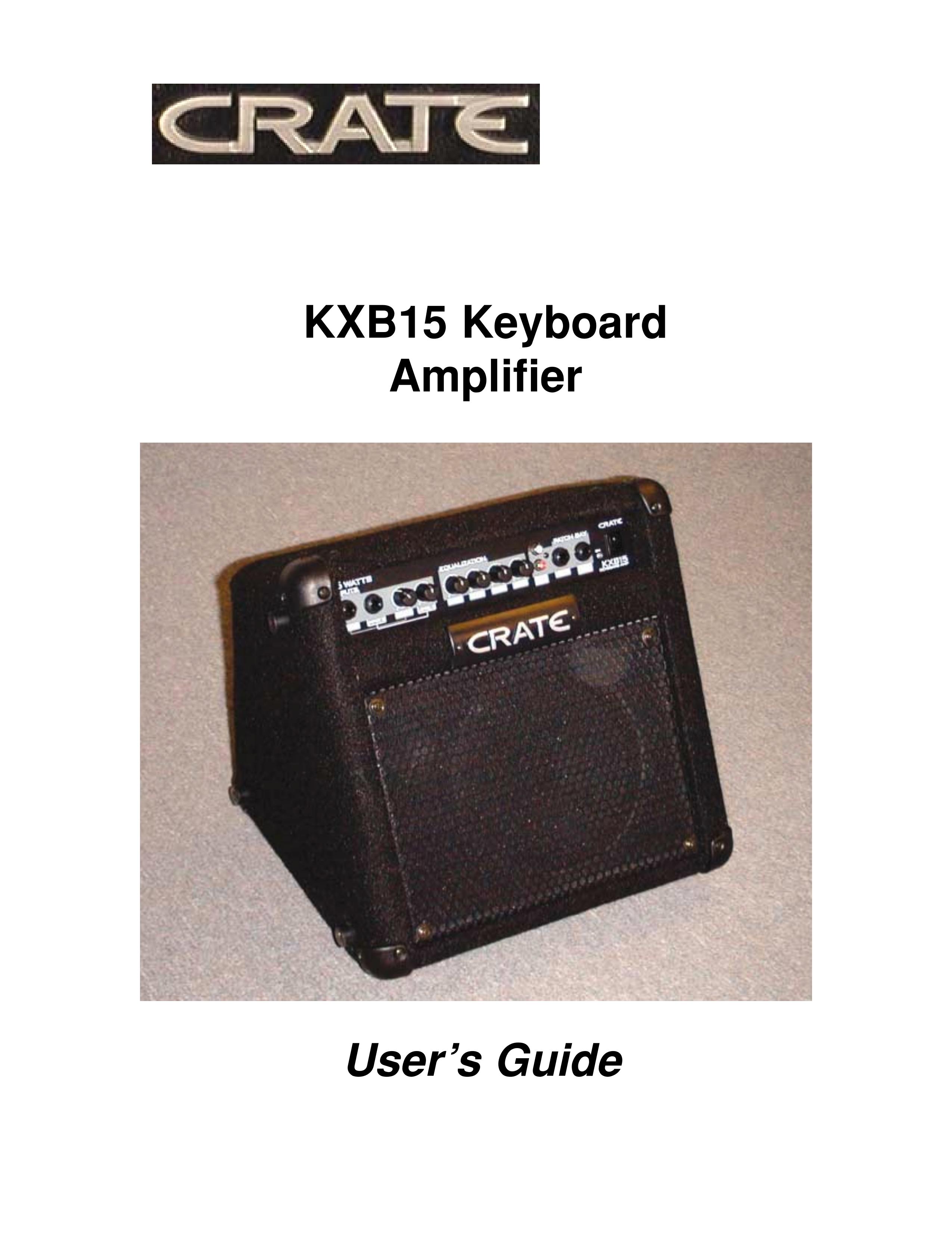 Crate Amplifiers KXB15 Musical Instrument User Manual