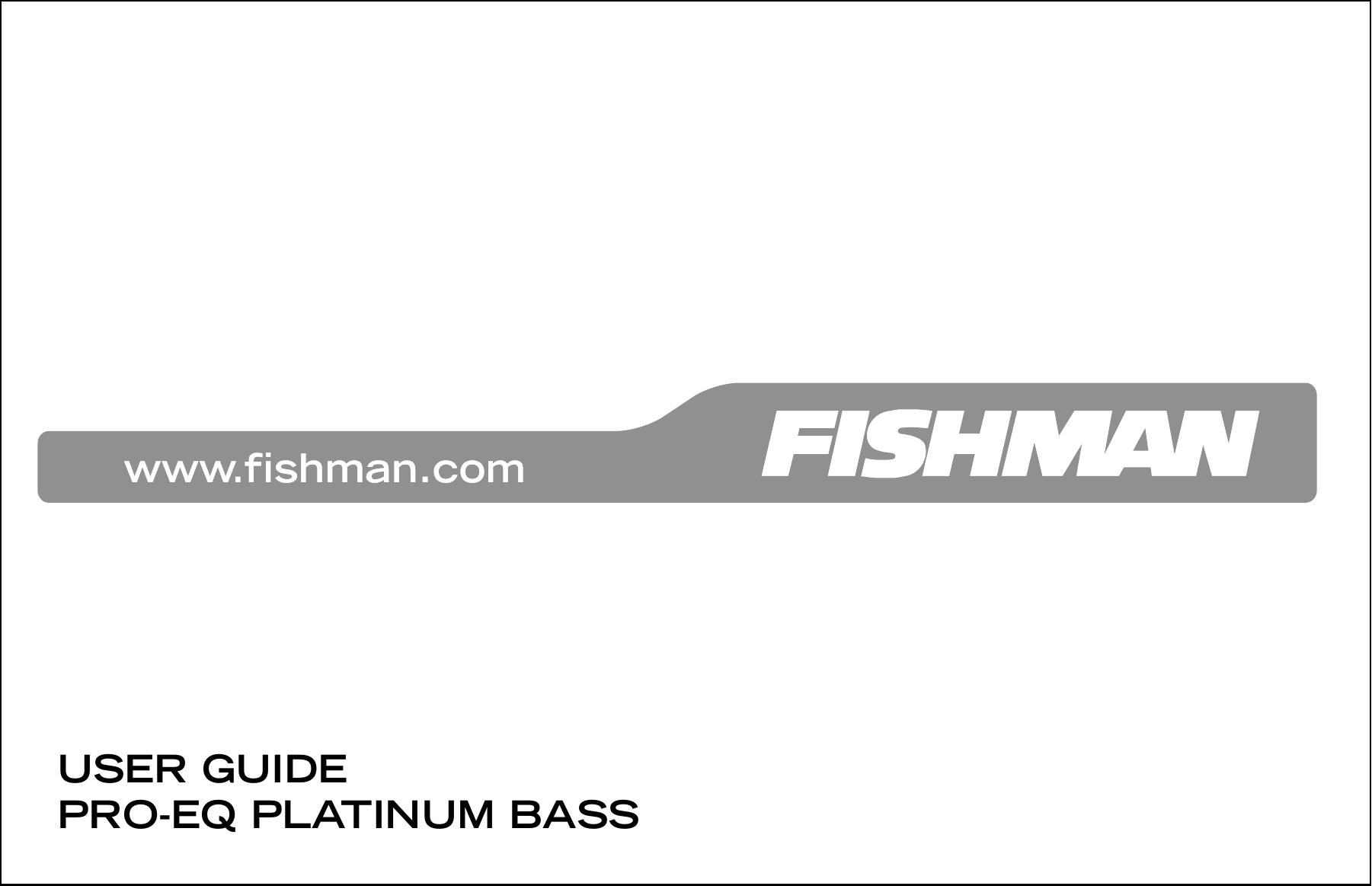 Fishman Pro-Eq Musical Instrument User Manual