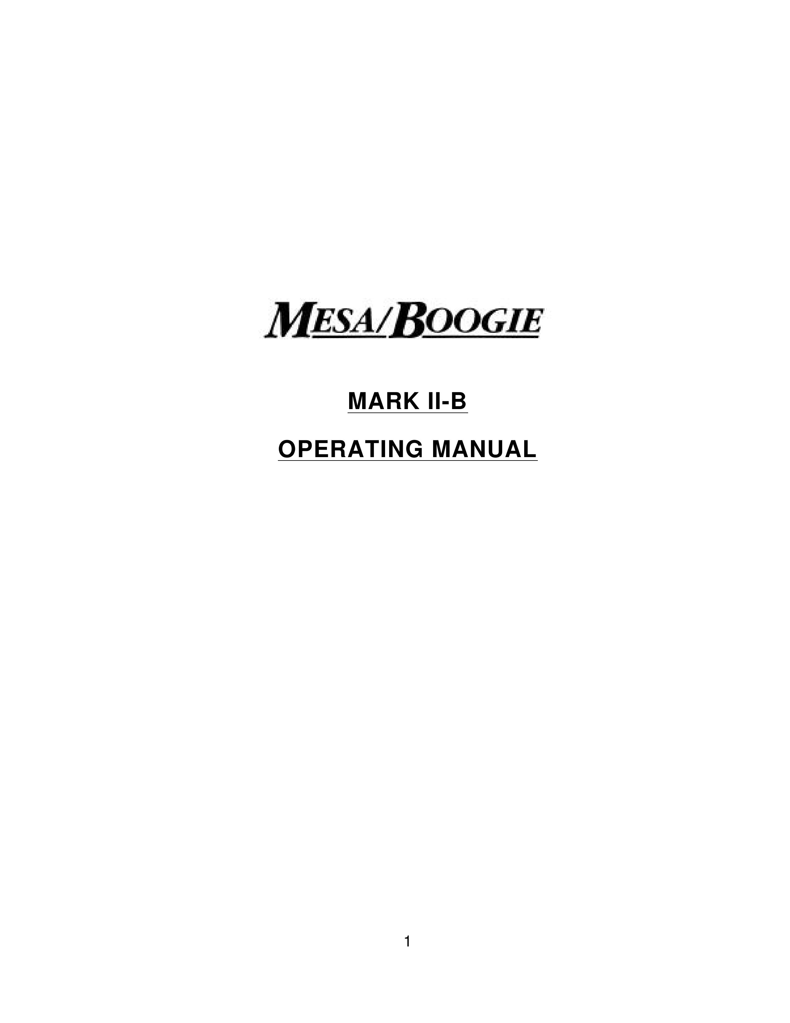 Mesa/Boogie MARK II-B Musical Instrument User Manual