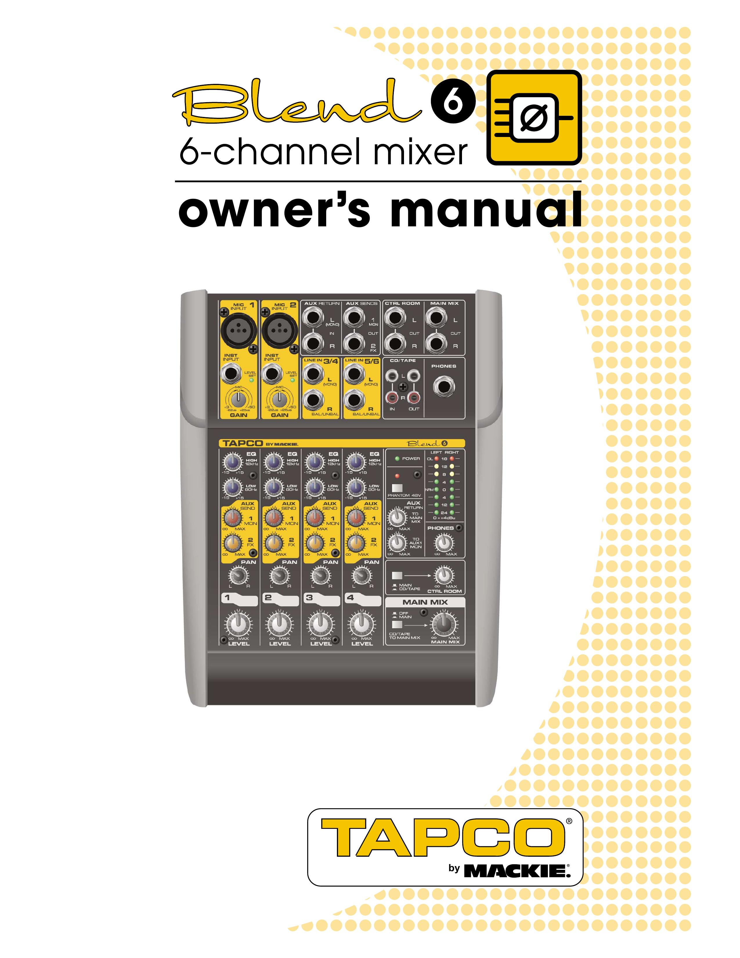 Tapco Blend 6 Musical Instrument User Manual