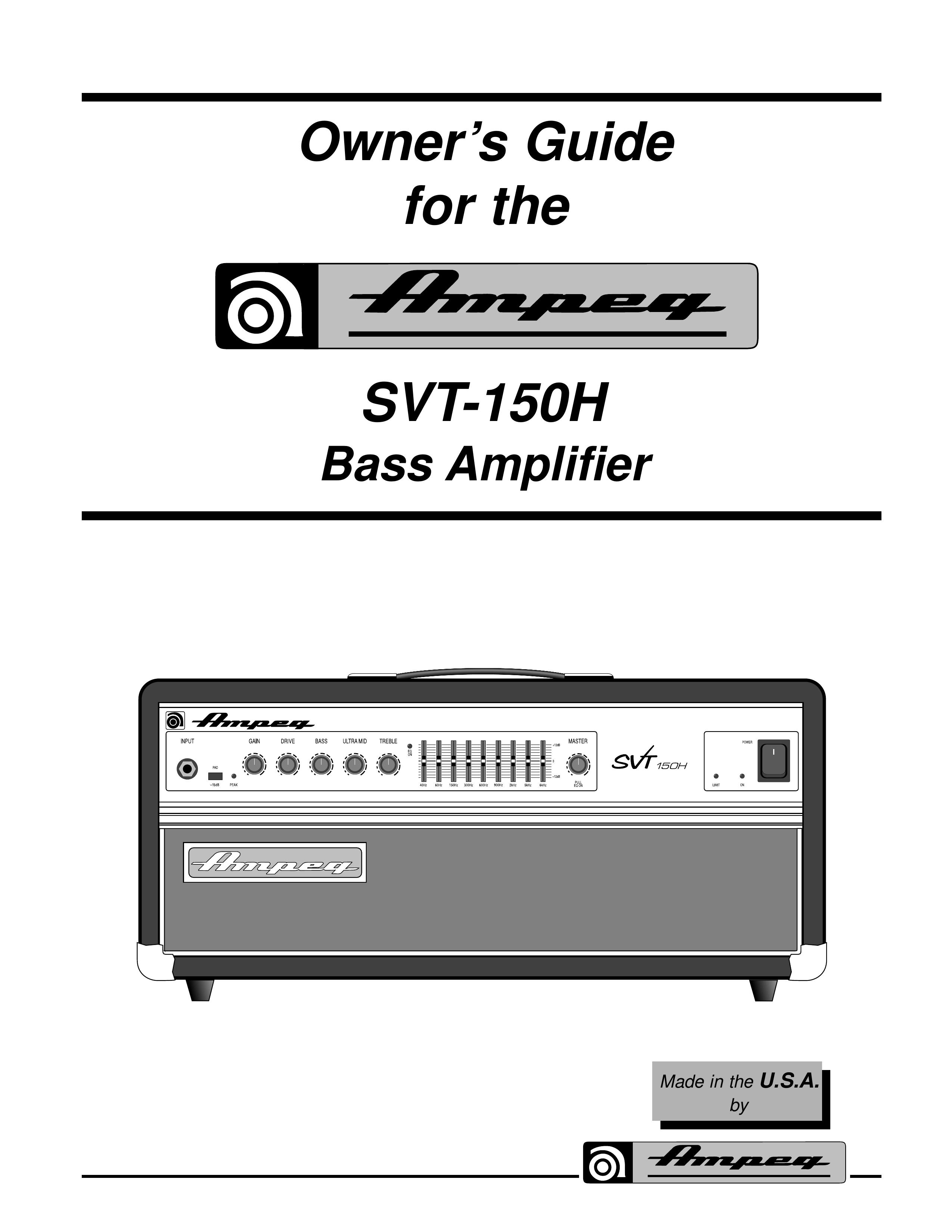 Ampeg SVT-150H Musical Instrument Amplifier User Manual