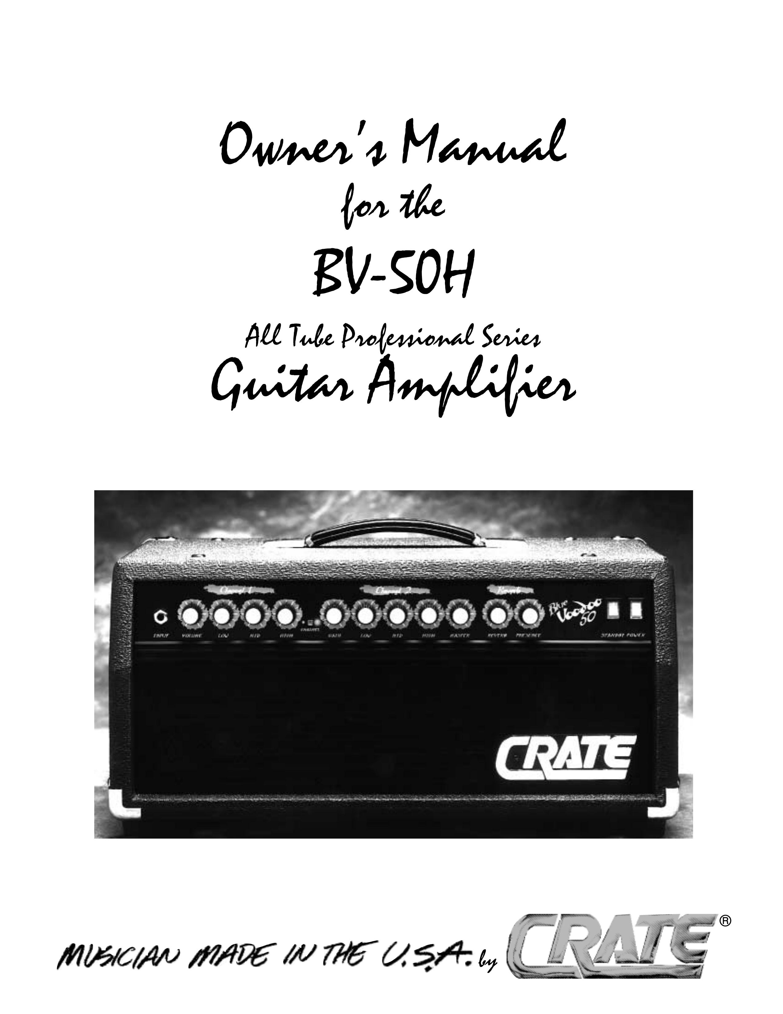 Crate Amplifiers BV-50H Musical Instrument Amplifier User Manual
