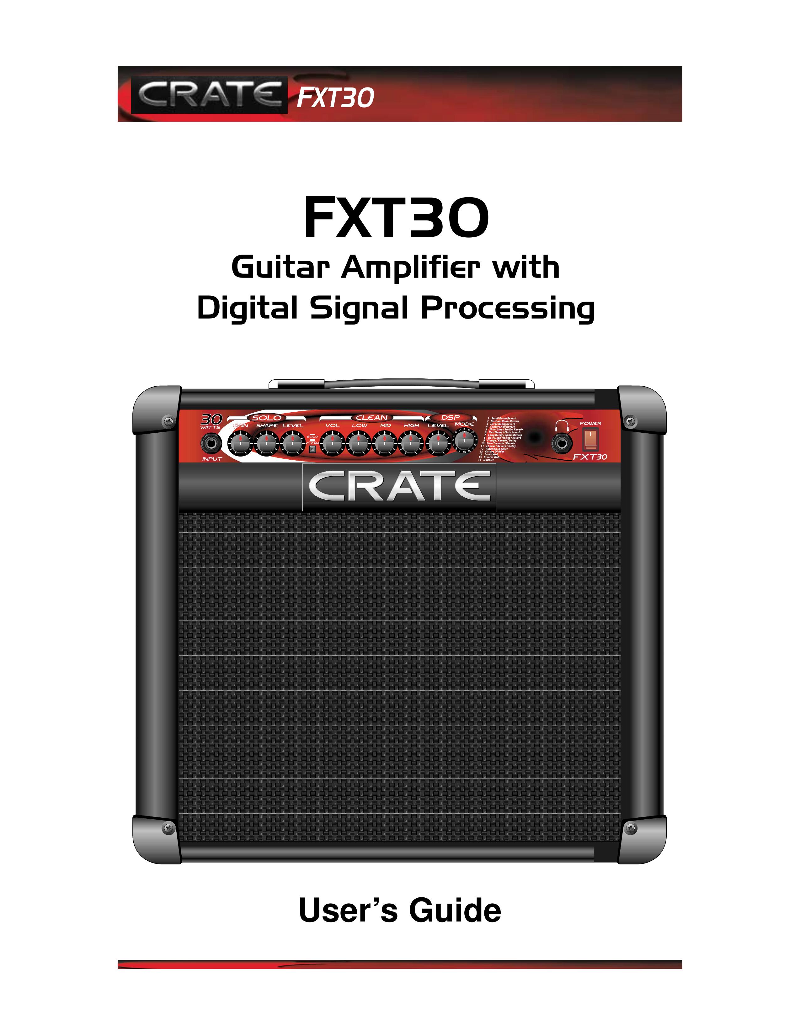 Crate Amplifiers FXT30 Musical Instrument Amplifier User Manual