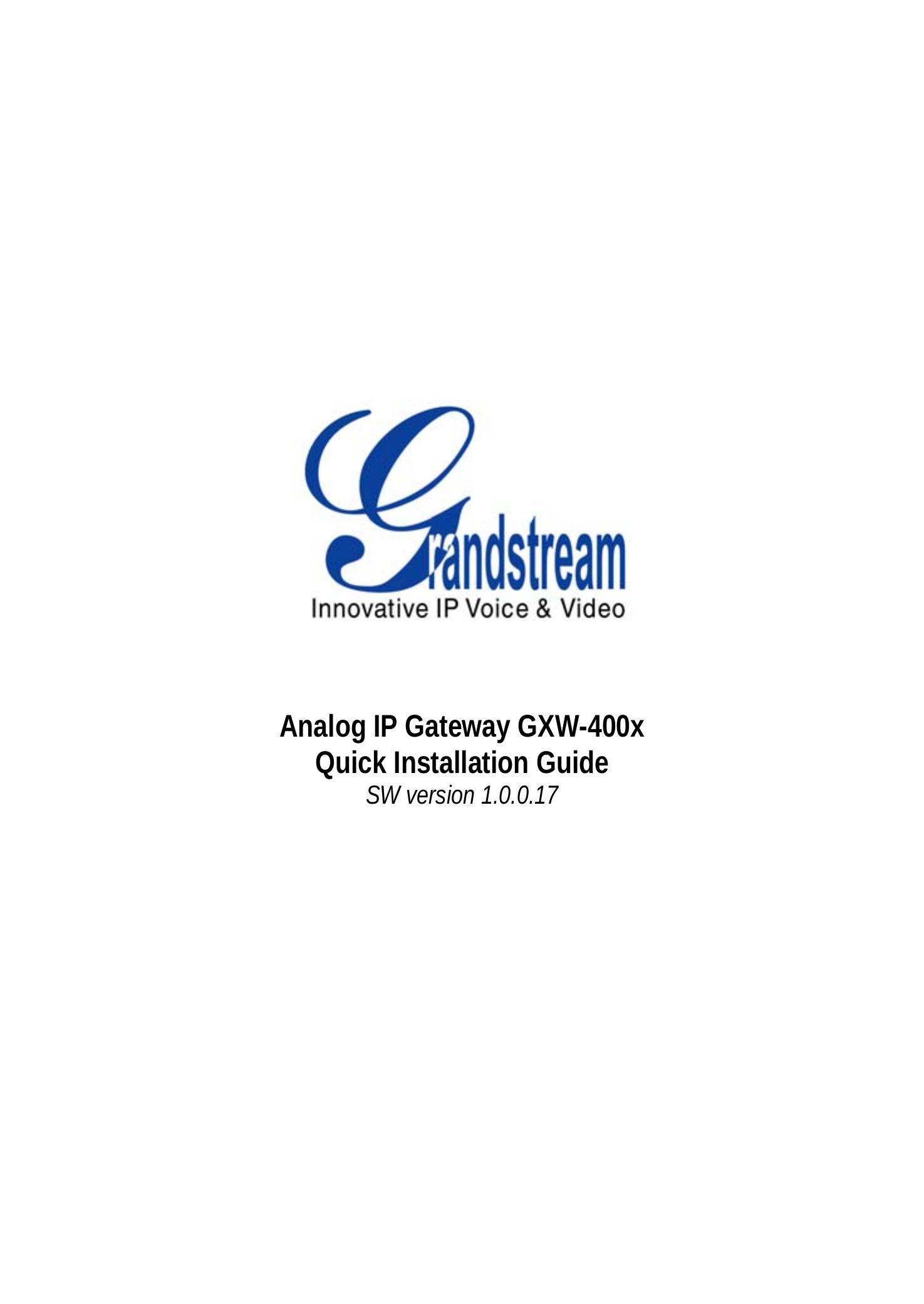 Grandstream Networks GXW-400x Gas Grill User Manual