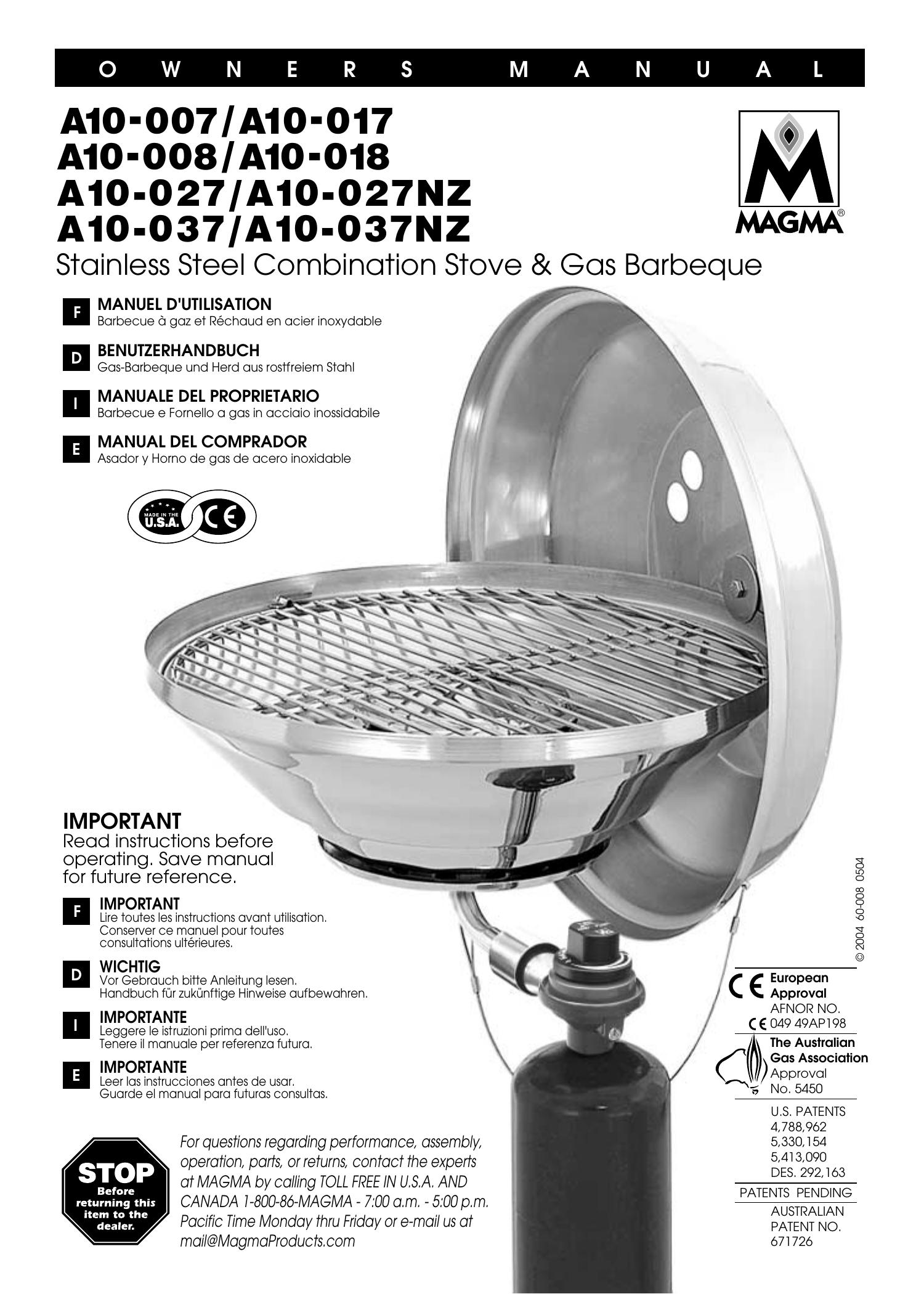 Magma A10-007/A10-017 A10-008/A10-018 A10-027/A10-027NZ A10-037/A10-037NZ Gas Grill User Manual