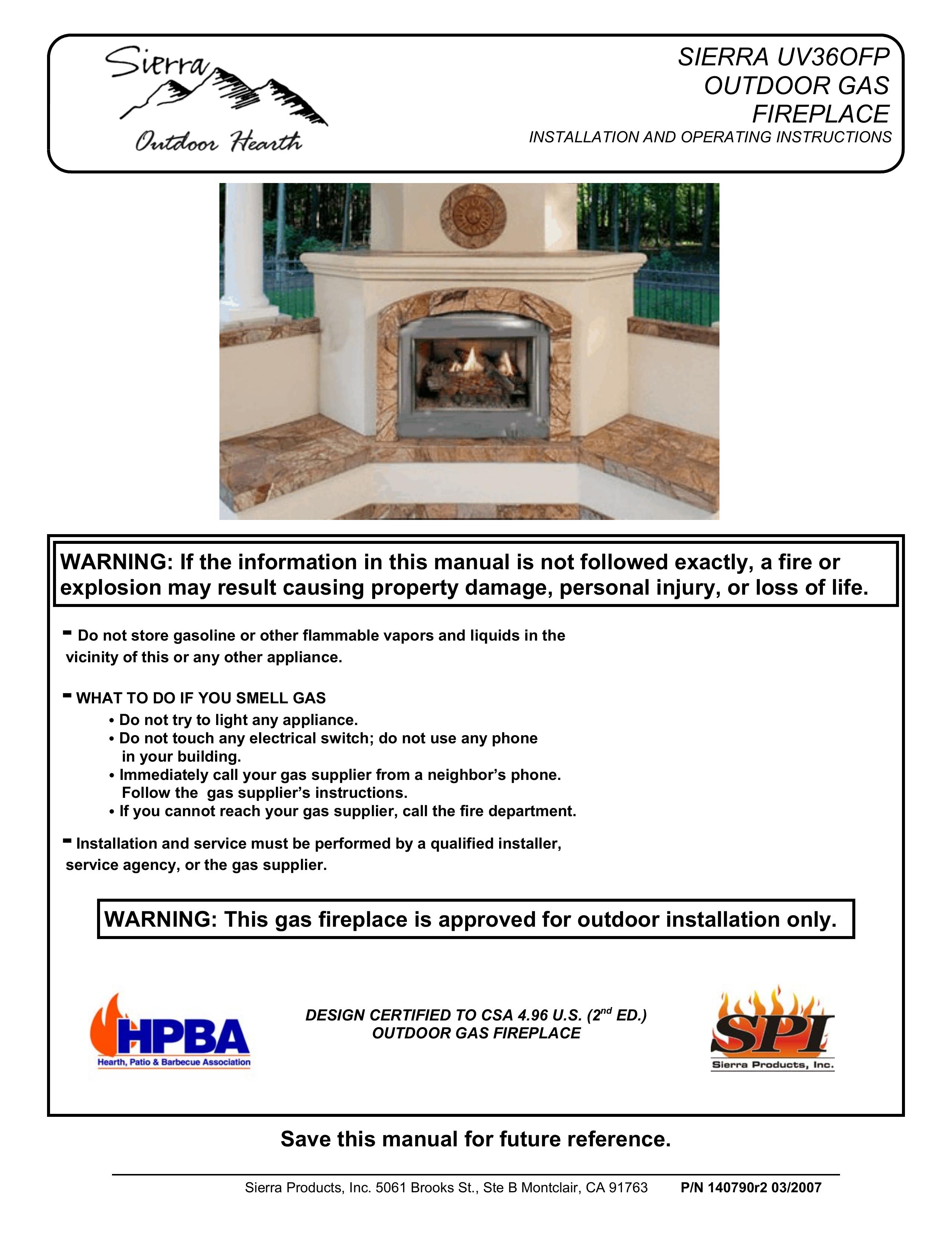 Sierra Products UV360FP Outdoor Fireplace User Manual