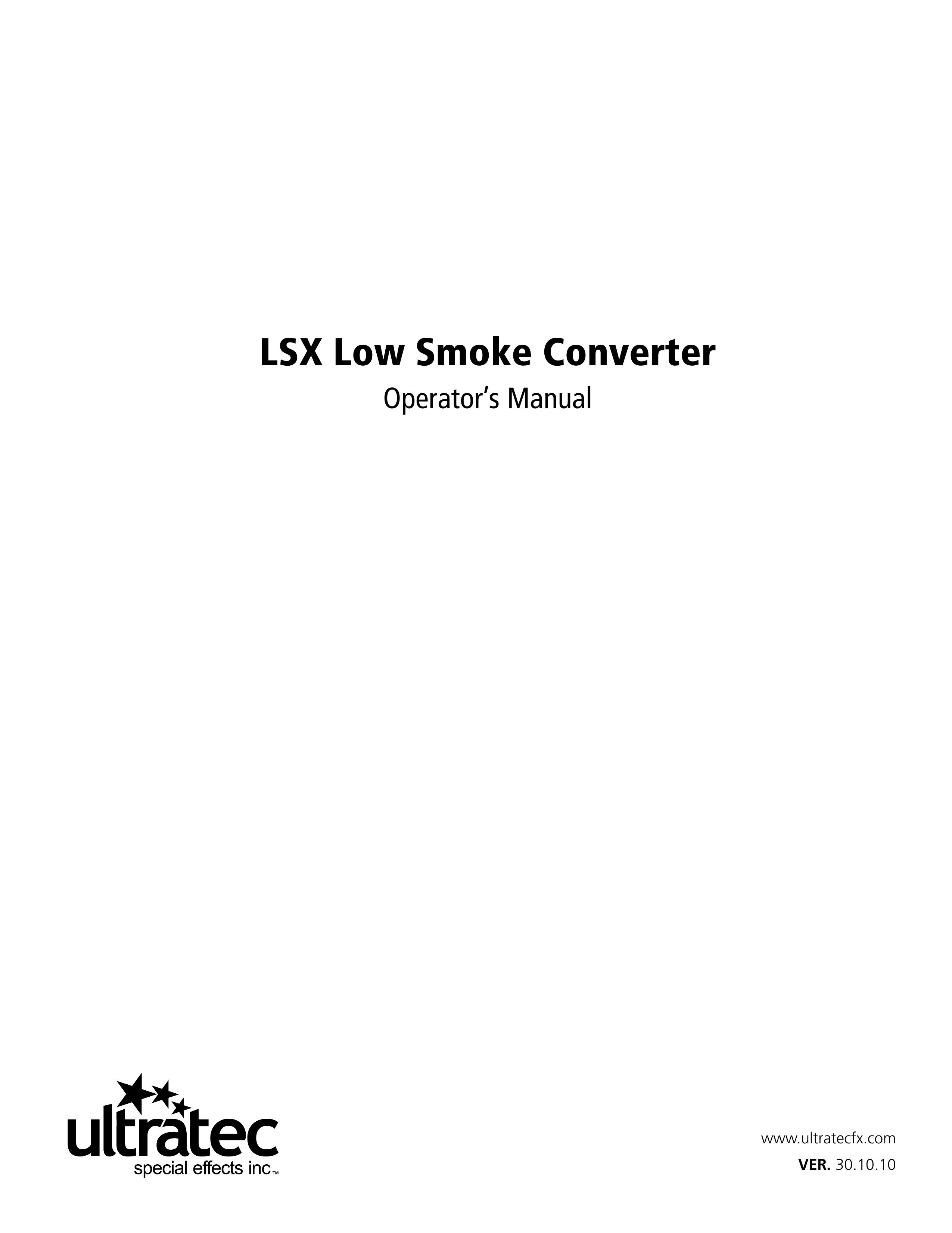 Ultratec LSX Low smoke converter Smoker User Manual