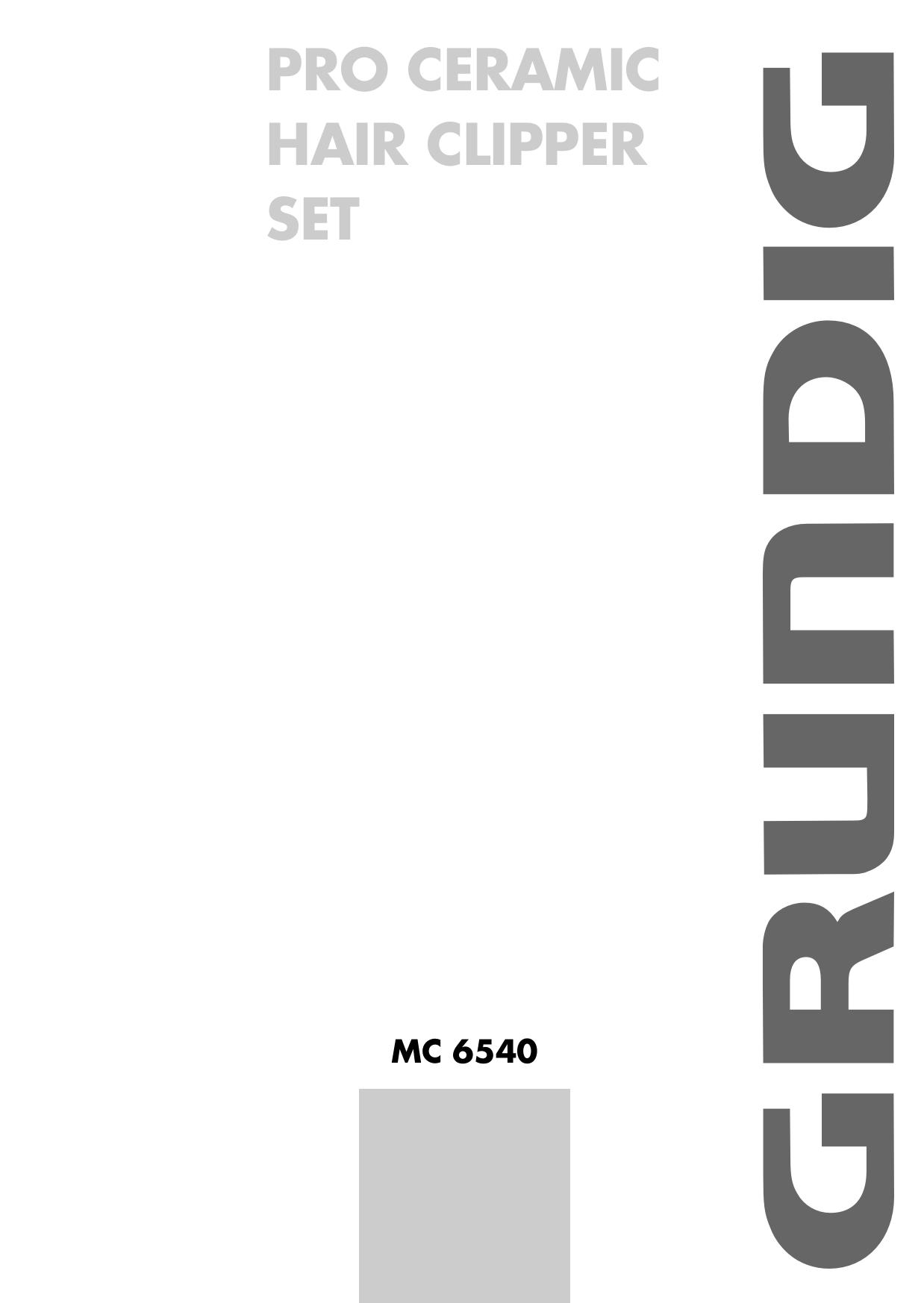 Grundig MC 6540 Hair Clippers User Manual