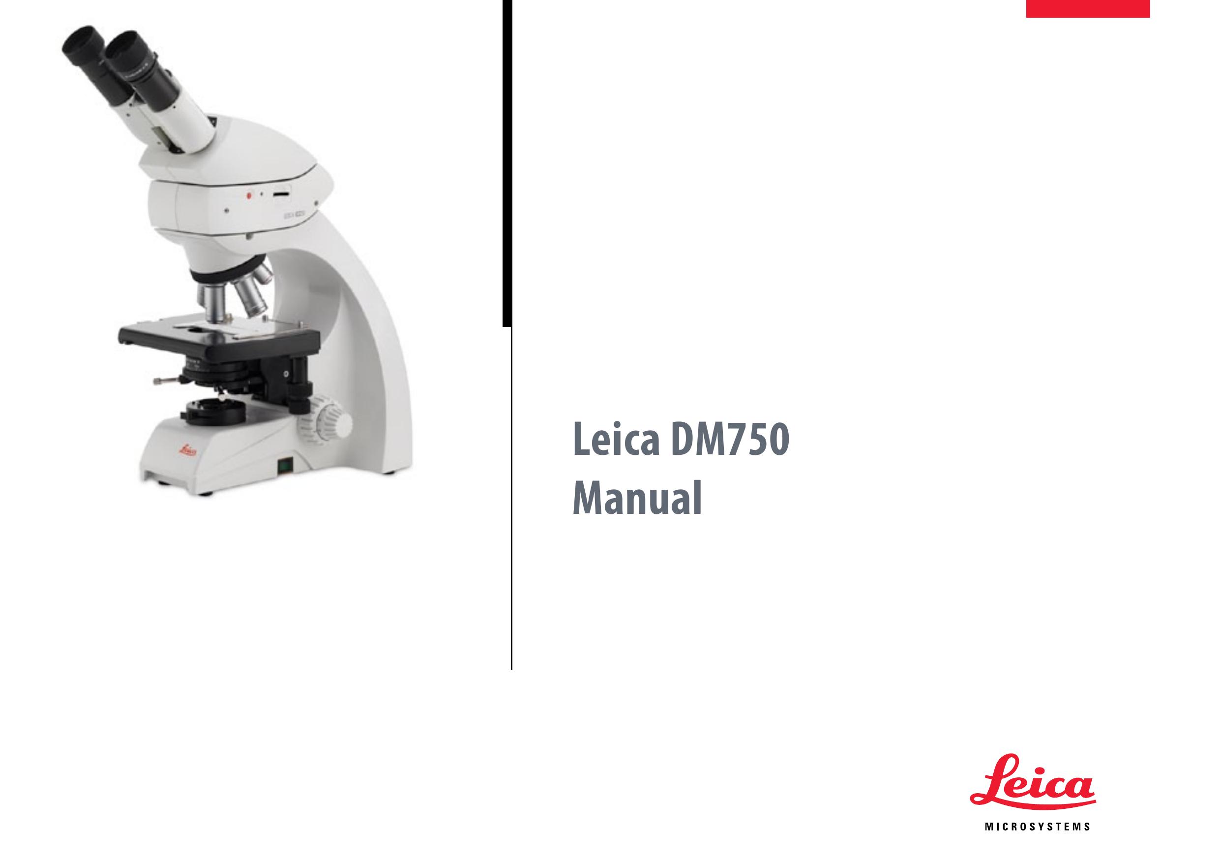 Leica DM750 Microscope & Magnifier User Manual