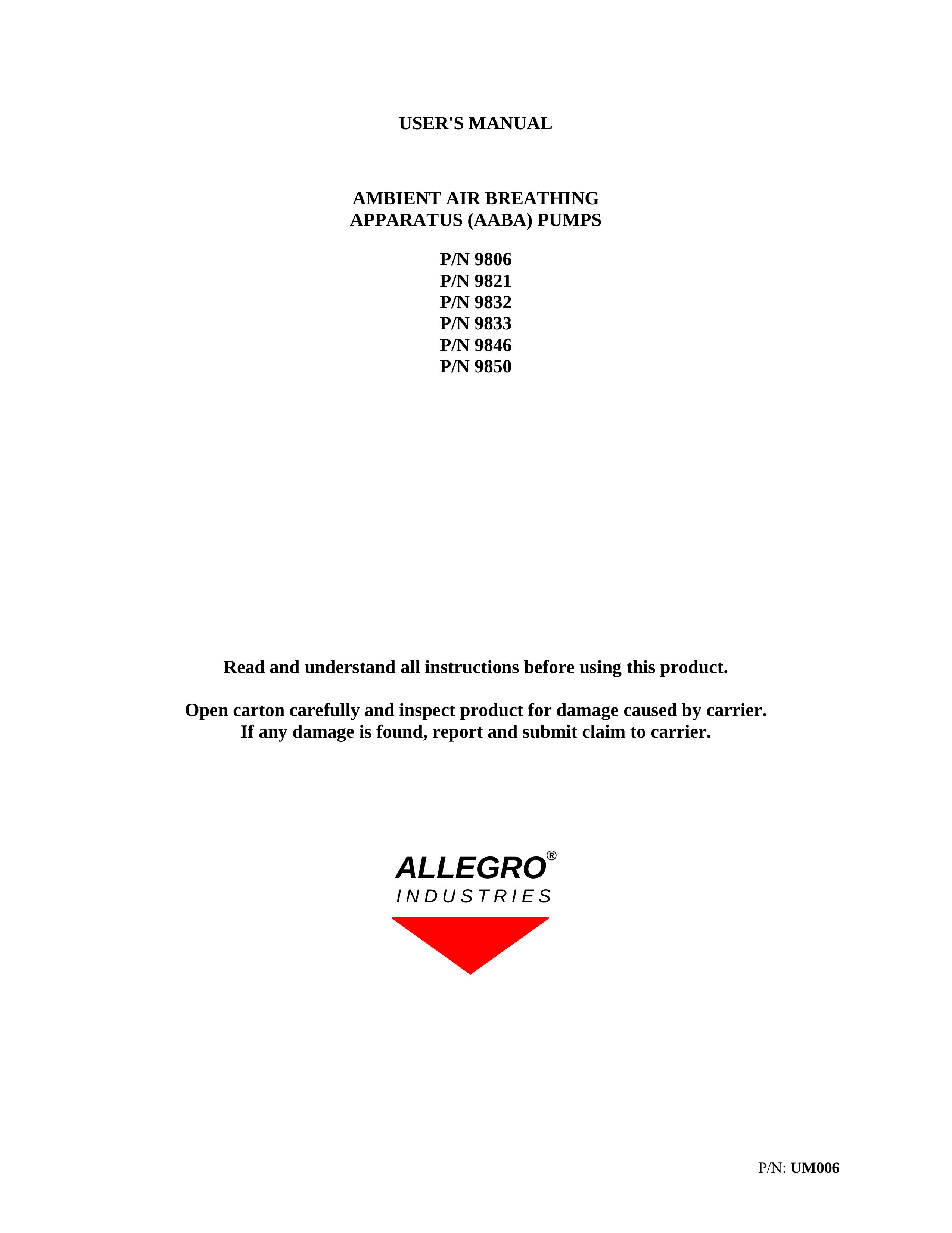 Allegro Industries 9806 Oxygen Equipment User Manual