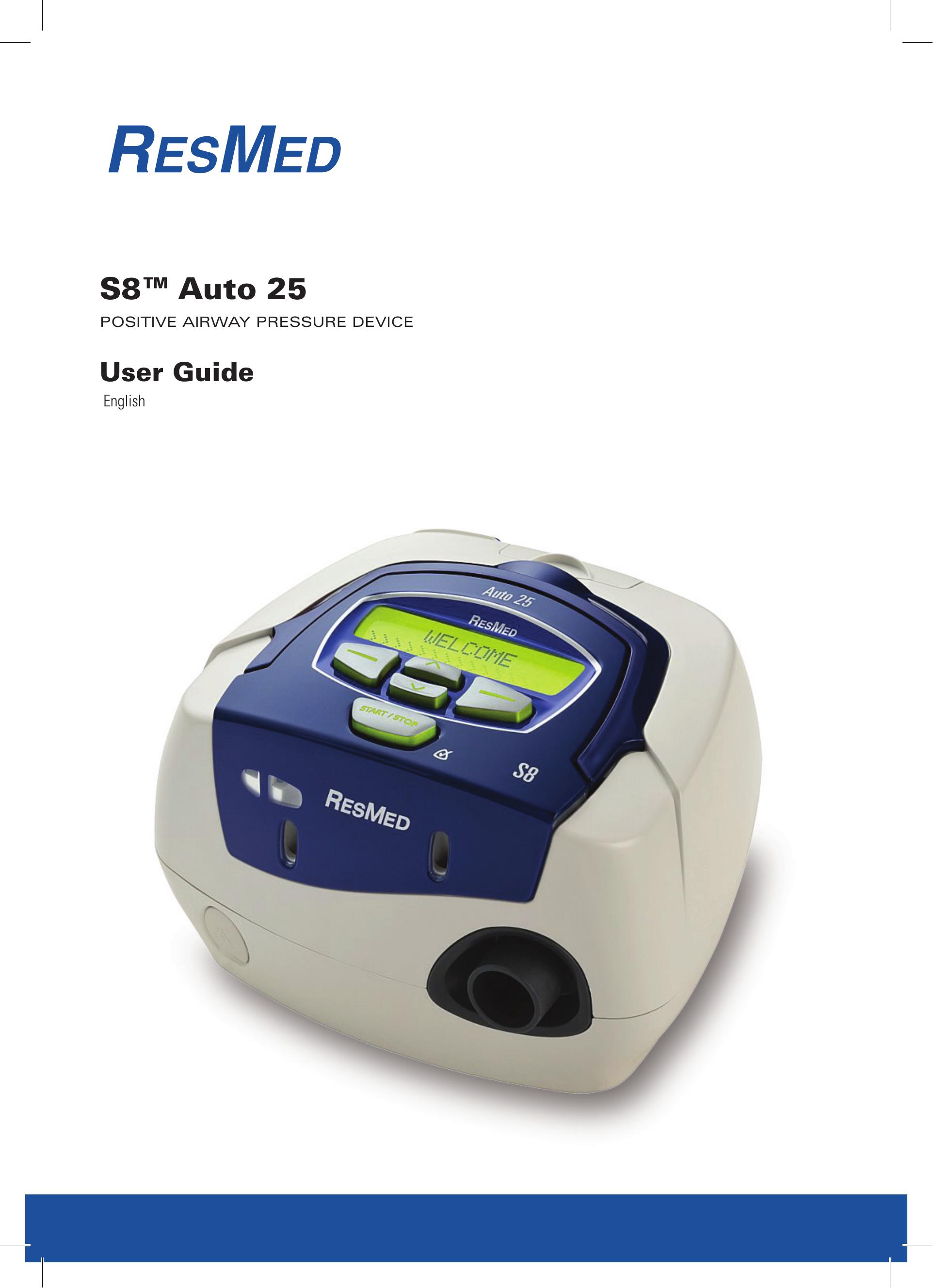 ResMed S8 Auto 25 Respiratory Product User Manual