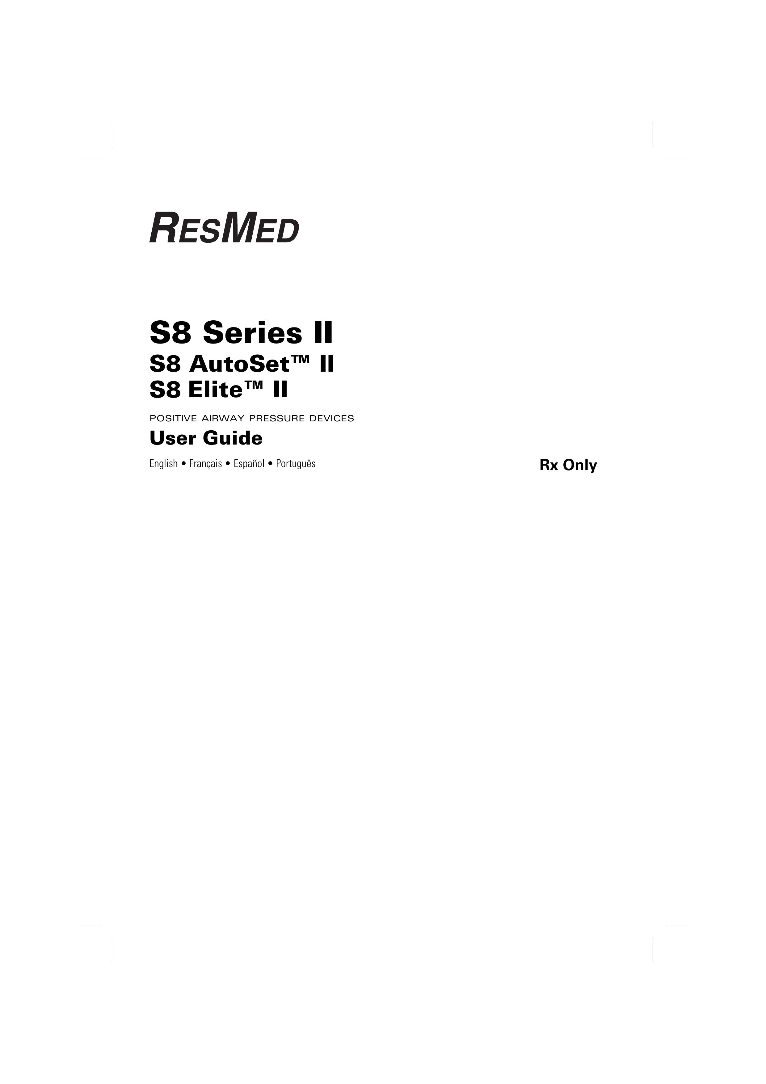 ResMed S8 ELITETM II Sleep Apnea Machine User Manual