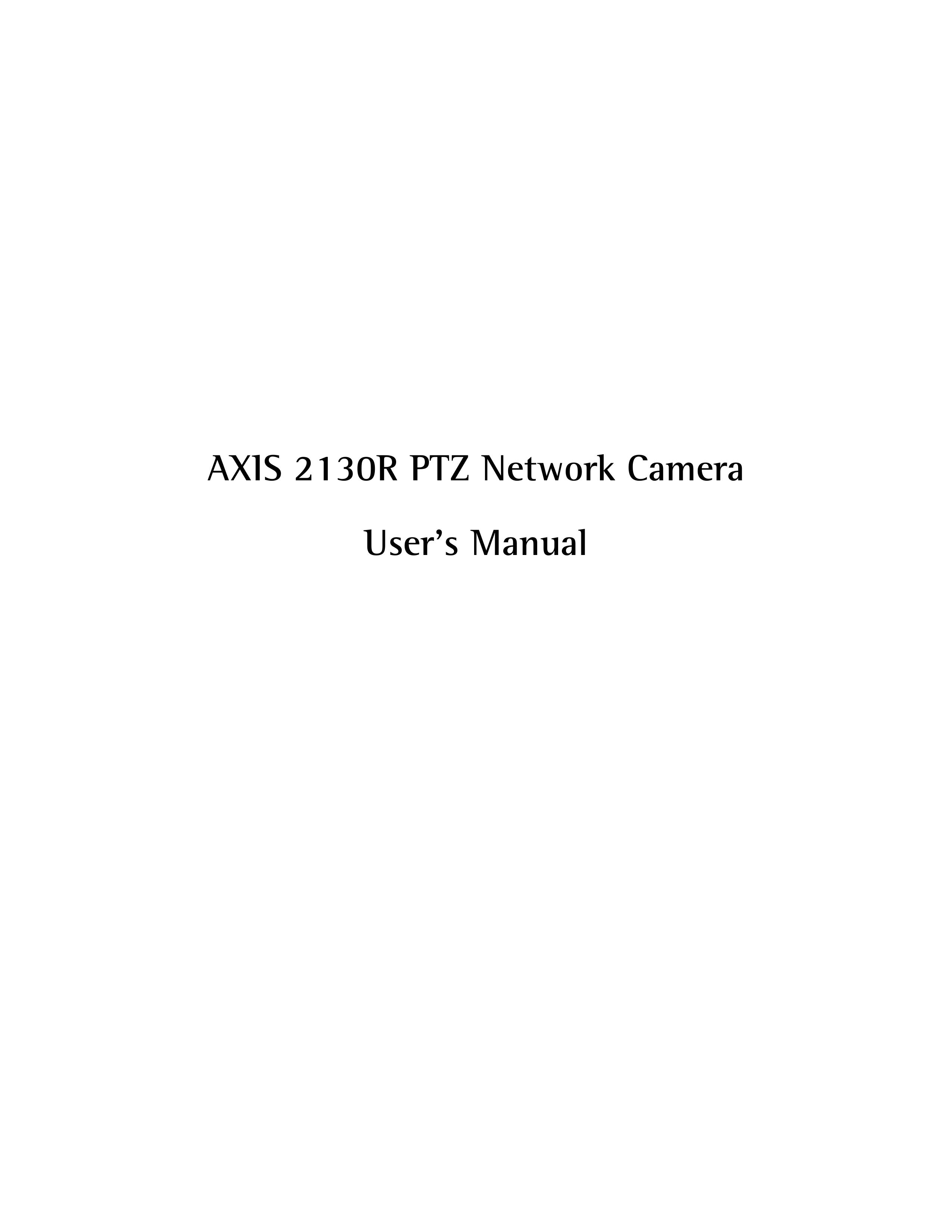 axis international marketing 2130R PTZ Camcorder User Manual