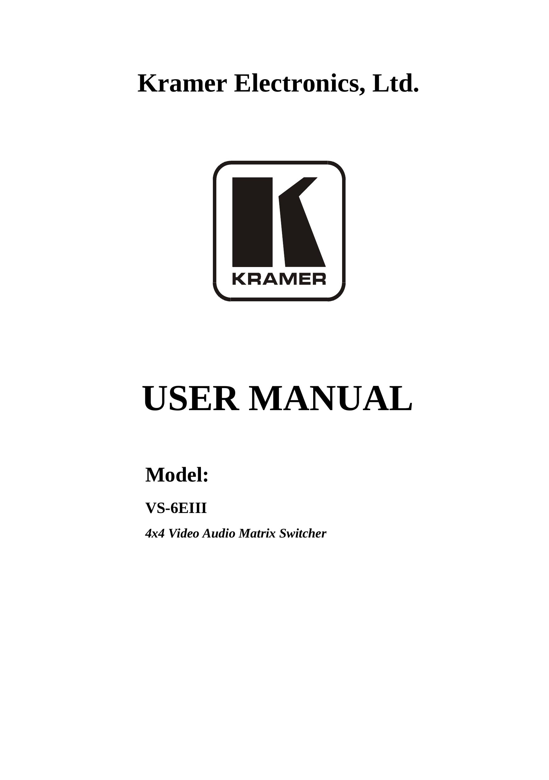 Kramer Electronics VS-6EIII Camcorder User Manual