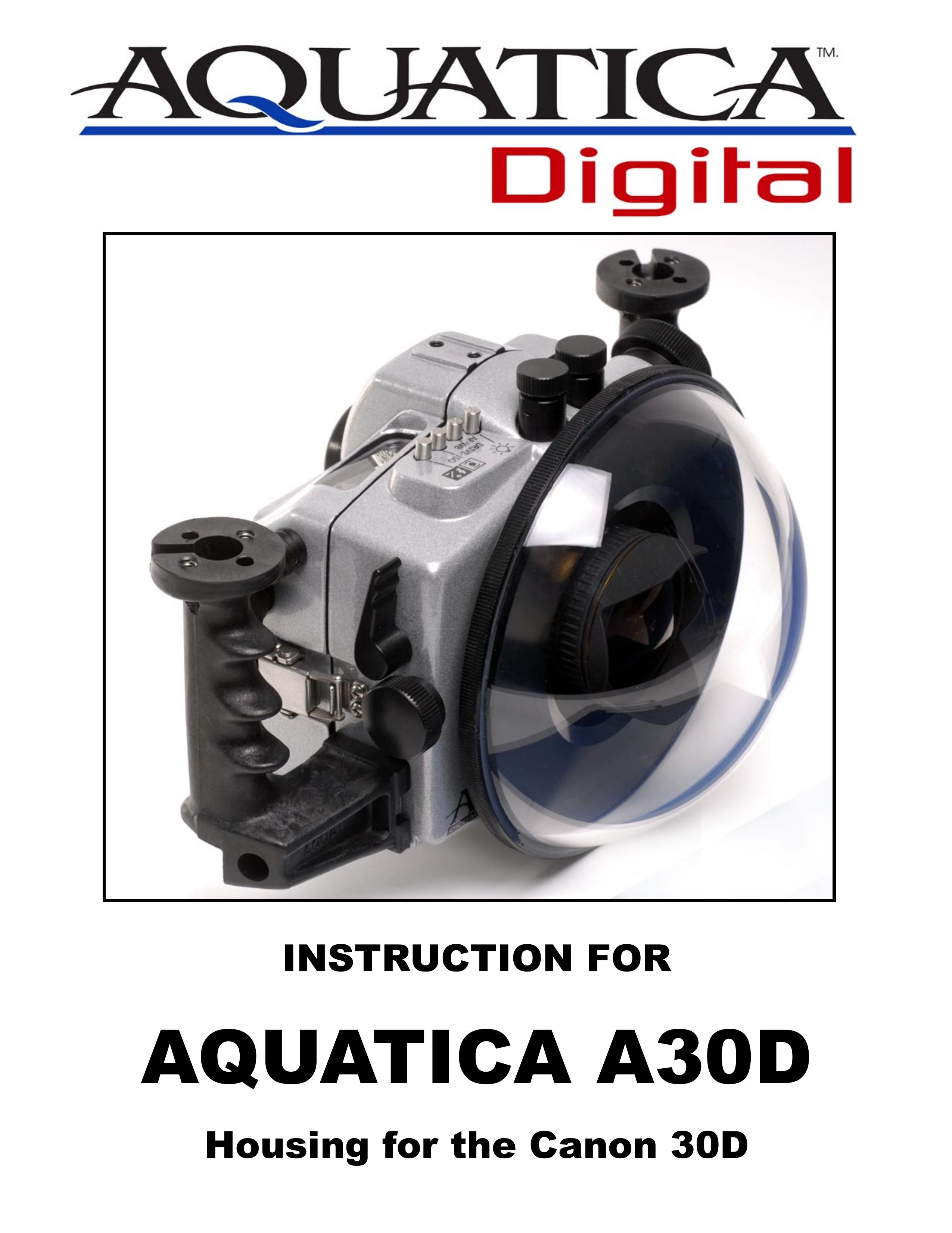 Aquatica A30D Camera Accessories User Manual