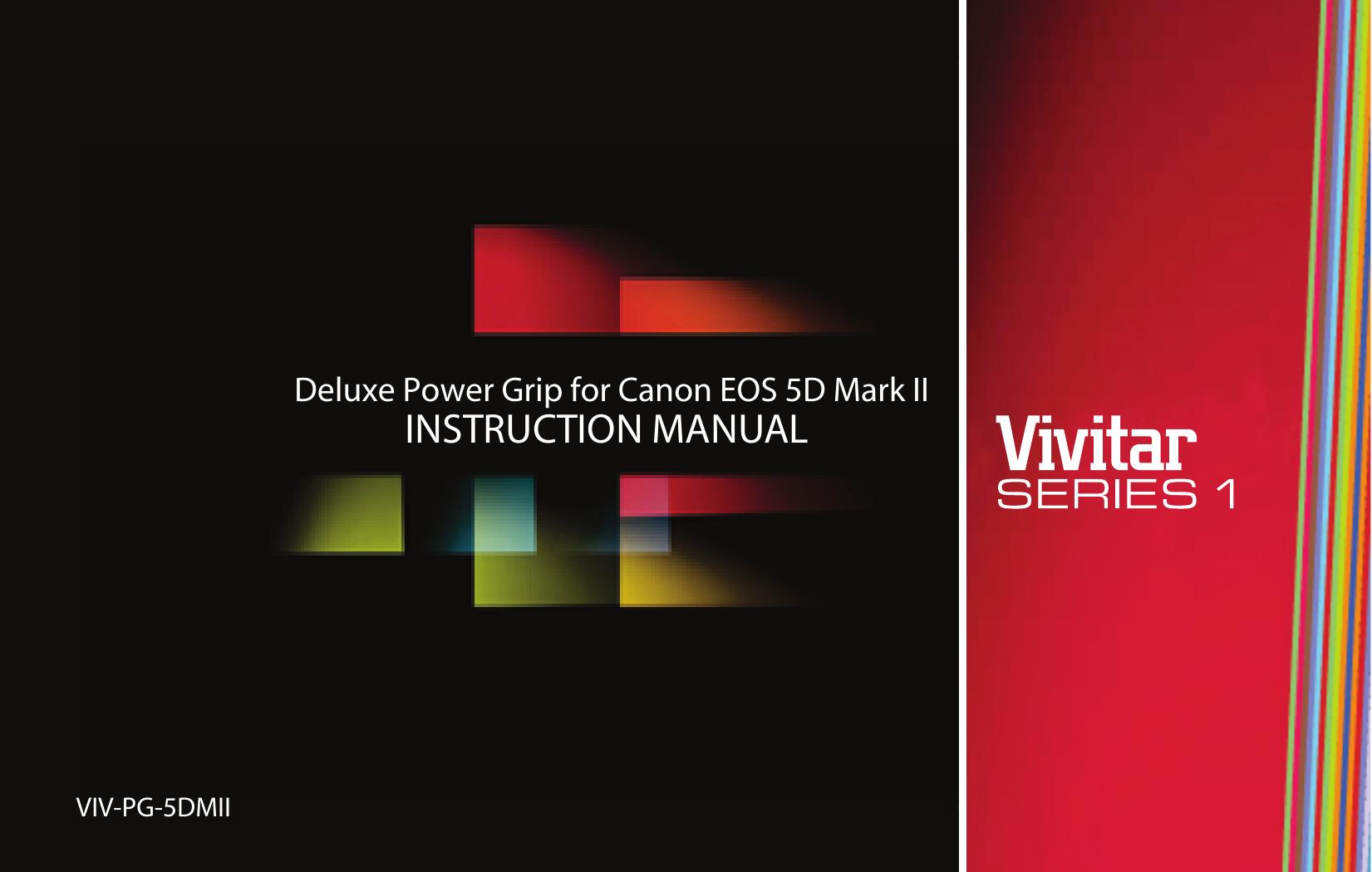 Vivitar VIV-PG-5DMII Camera Accessories User Manual