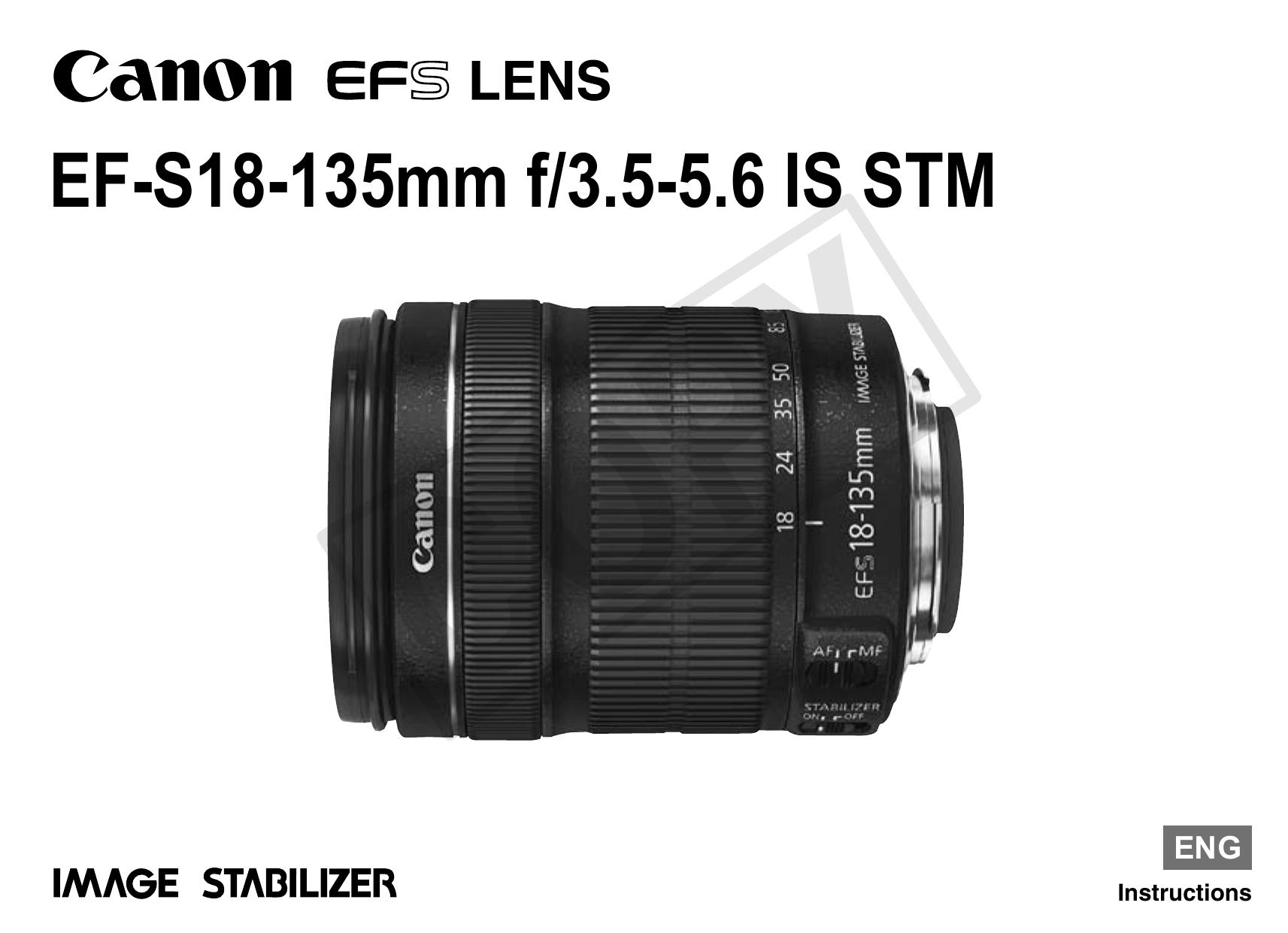 Canon 18-135mm f/3.5-5.6 IS STM Camera Lens User Manual