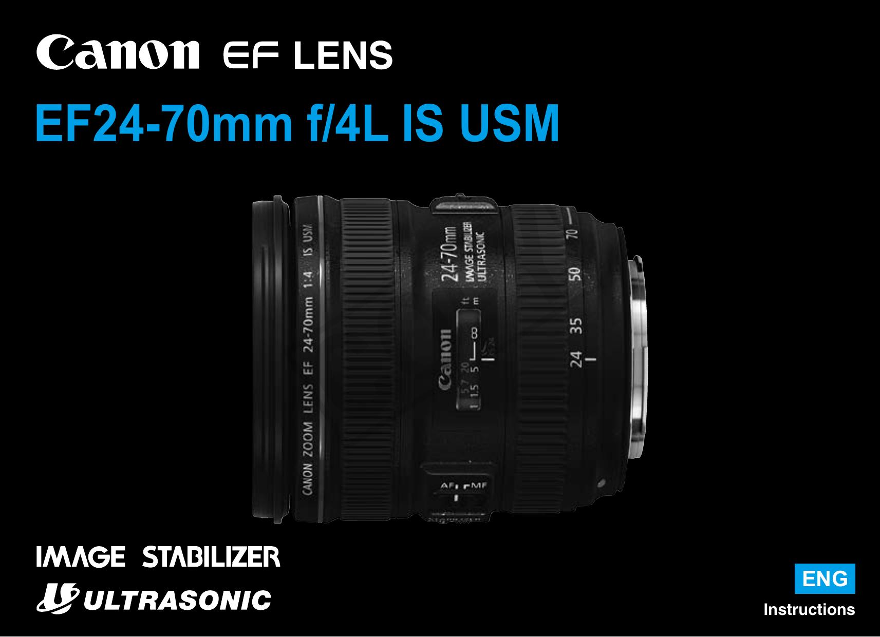 Canon 24-70mm f/4L IS USM Camera Lens User Manual