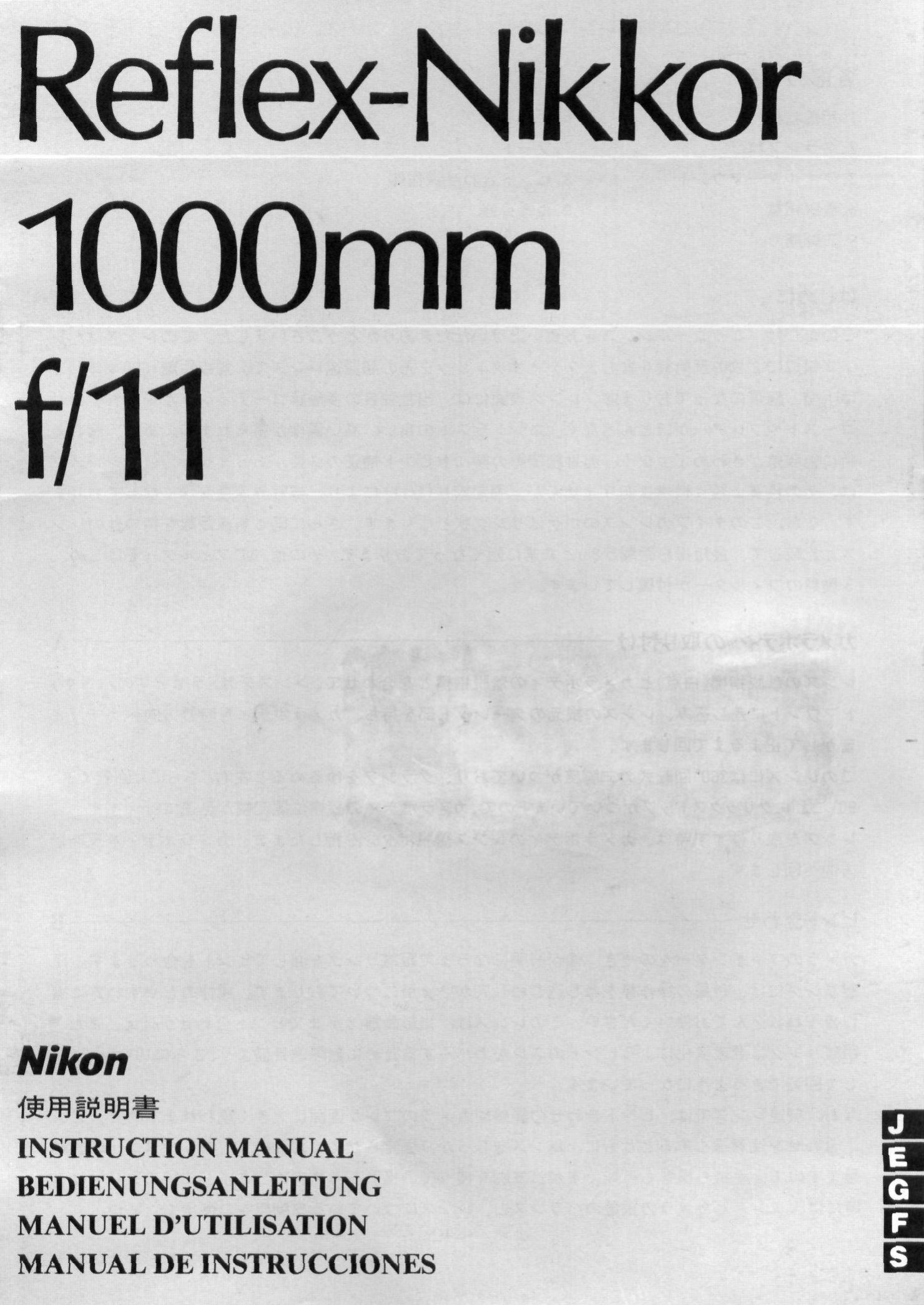 Nikon 1000MM Camera Lens User Manual