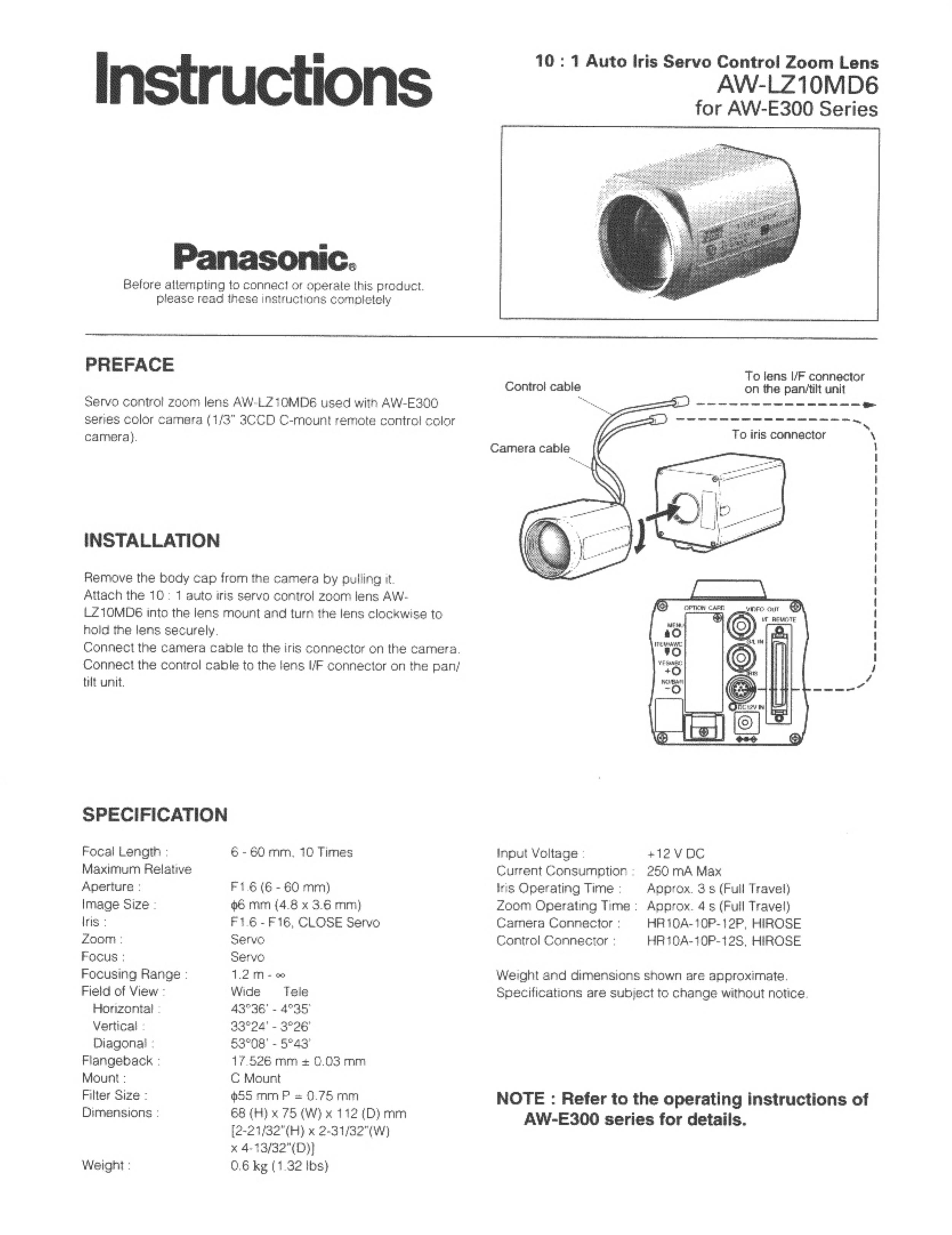 Panasonic AW-LZ10MD6 for AW-E300 Series Camera Lens User Manual
