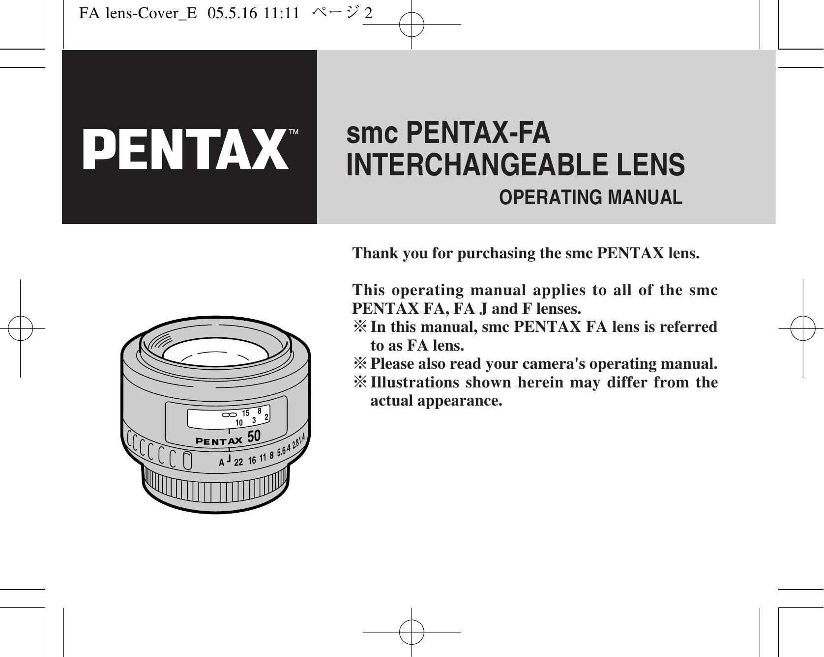 Pentax INTERCHANGEABLE LENS Camera Lens User Manual