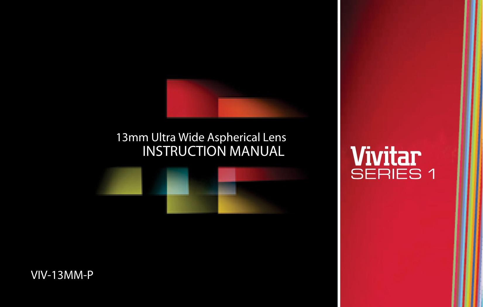 Vivitar VIV-13MM-P Camera Lens User Manual