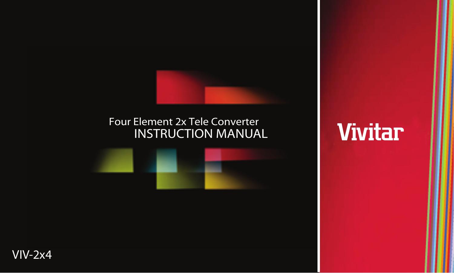 Vivitar VIV-2X4 Camera Lens User Manual
