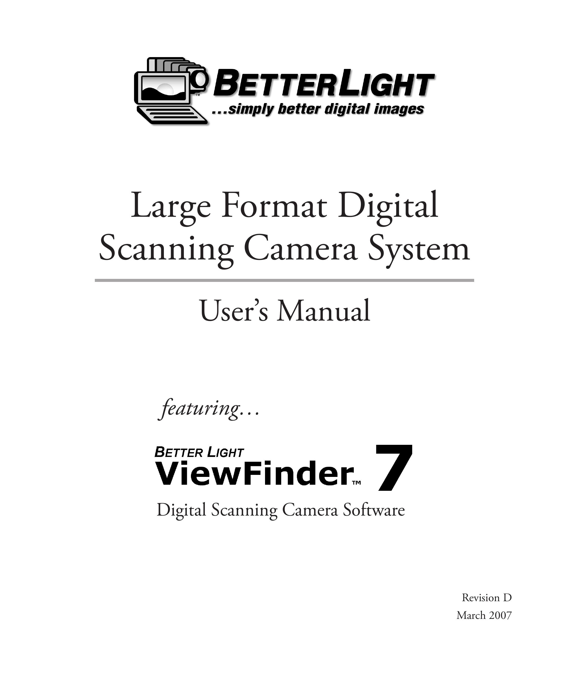 Better Light 7 Digital Camera User Manual