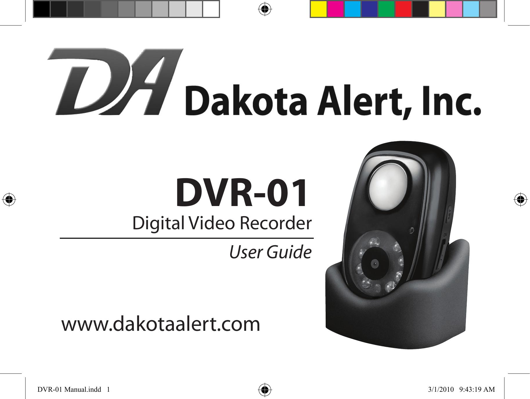 Dakota Alert DVR-01 Digital Video Recorder Digital Camera User Manual