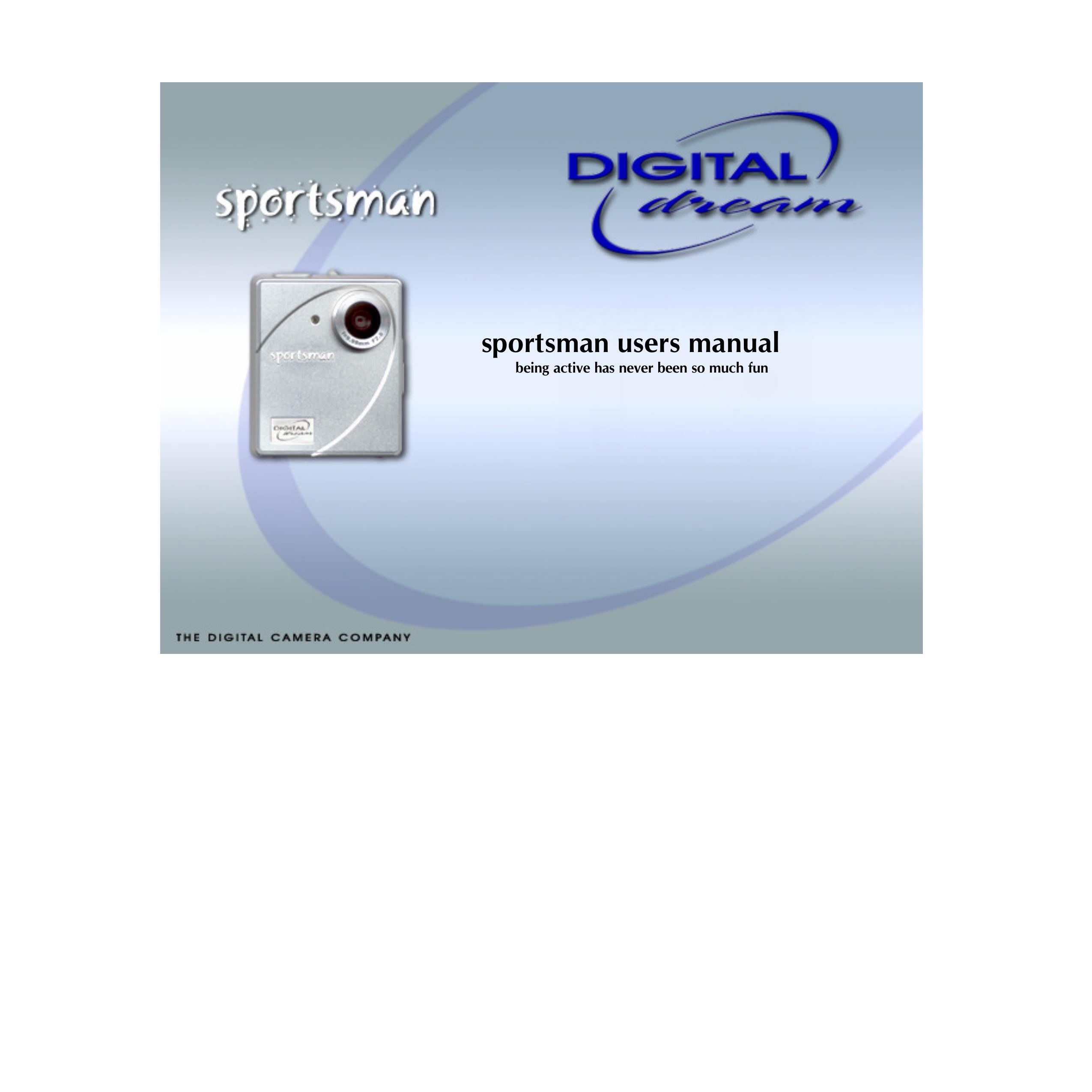 Digital Dream sportsman Digital Camera User Manual
