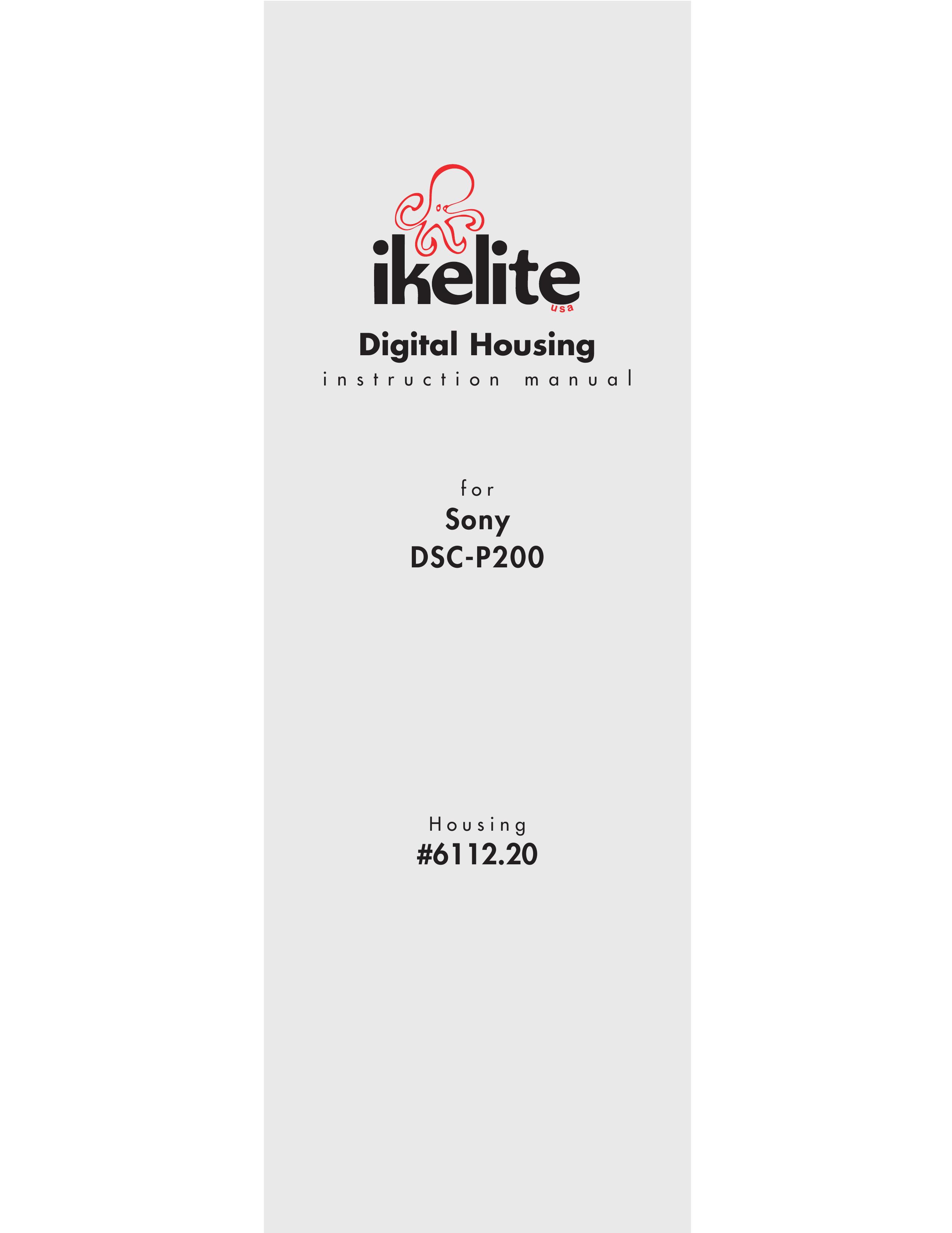Ikelite DSC-P200 Digital Camera User Manual