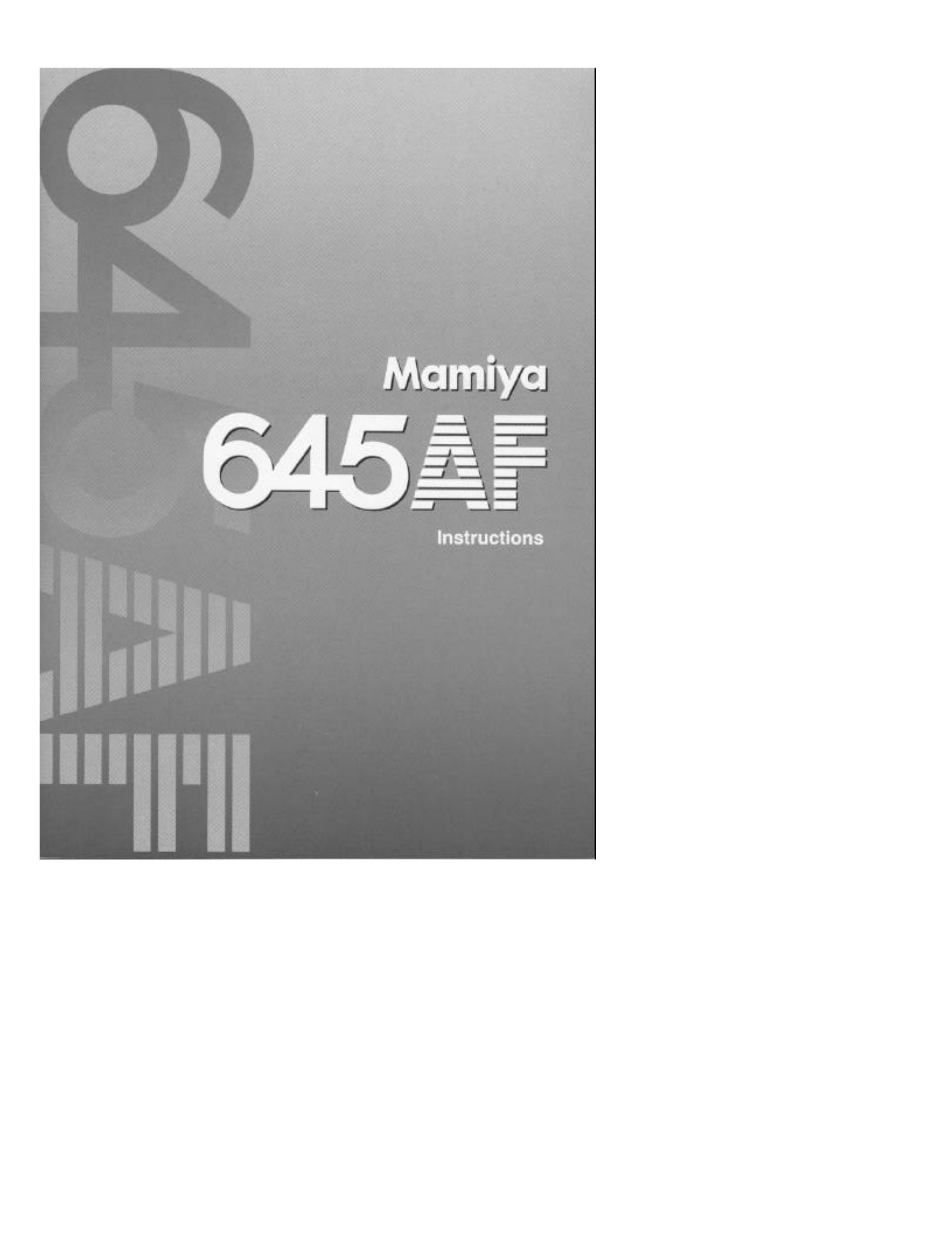Mamiya 645 AF Digital Camera User Manual