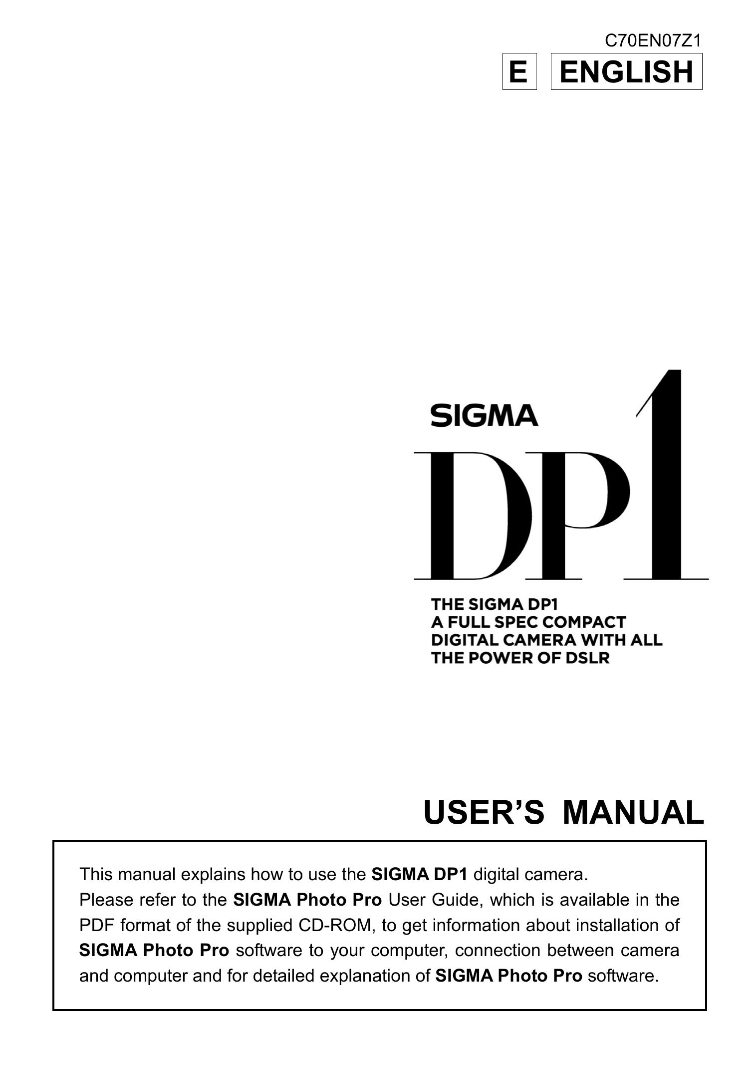Sigma DP1 Digital Camera User Manual