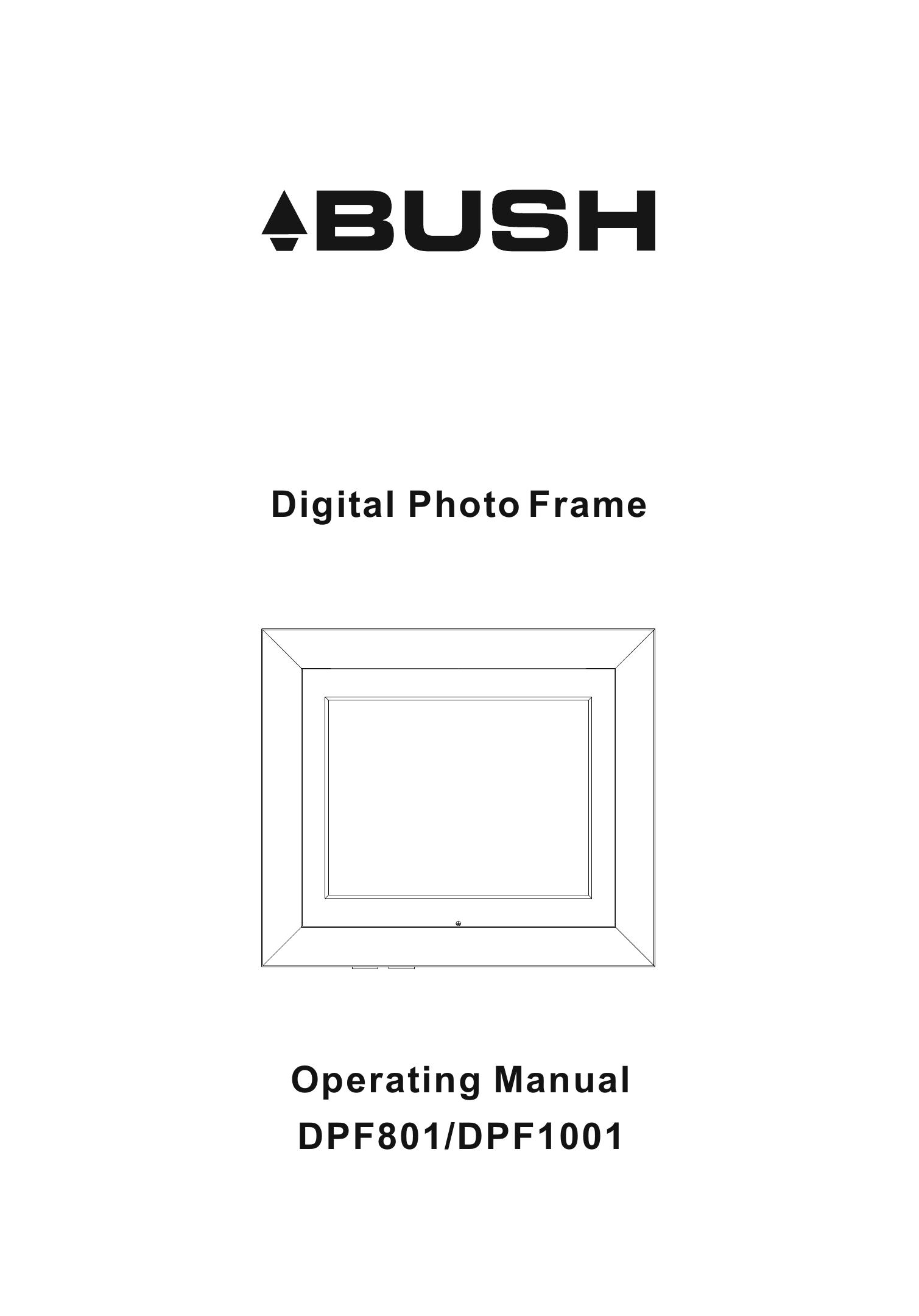 Bush DPF801/DPF1001 Digital Photo Frame User Manual